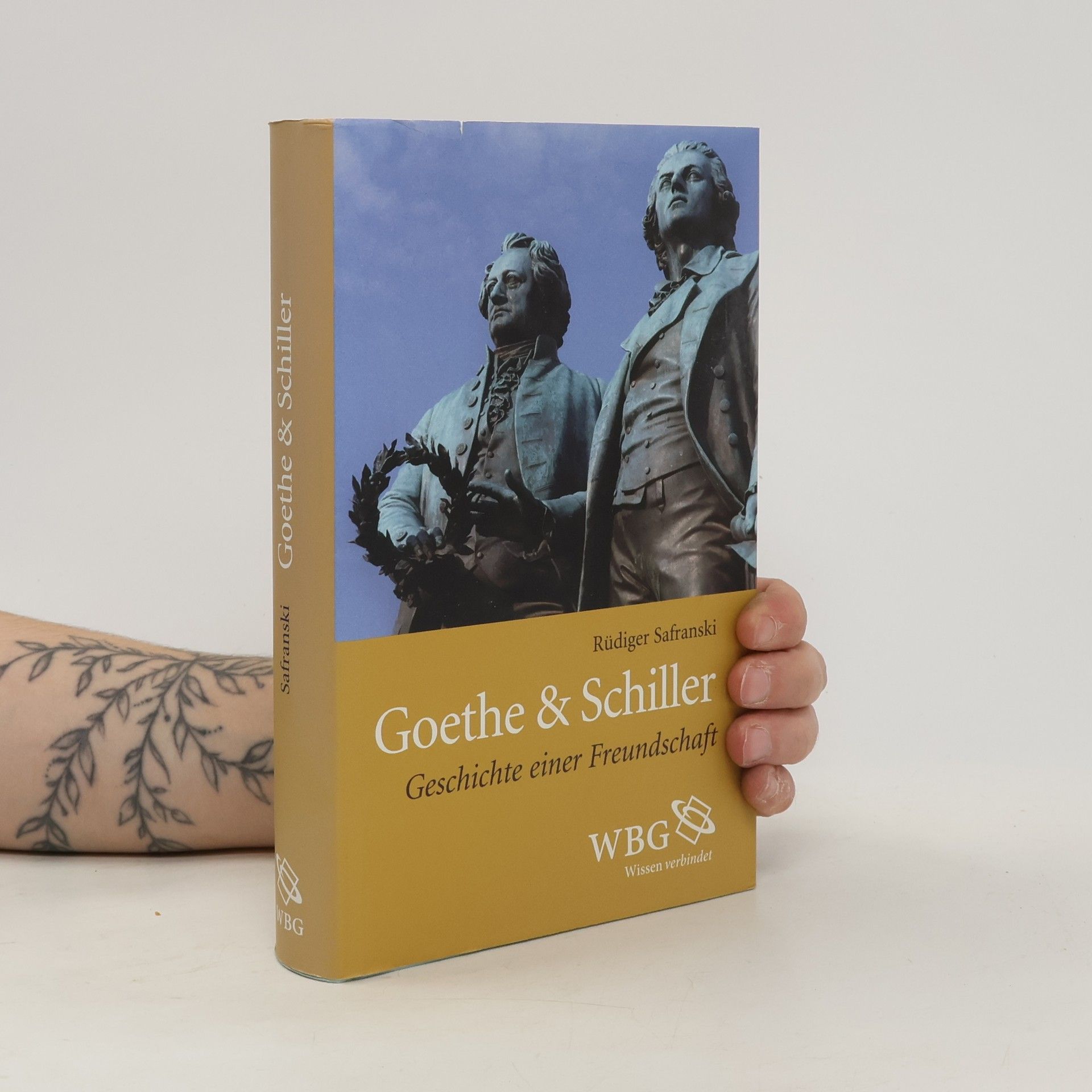 Rüdiger Safranski Goethe & Schiller