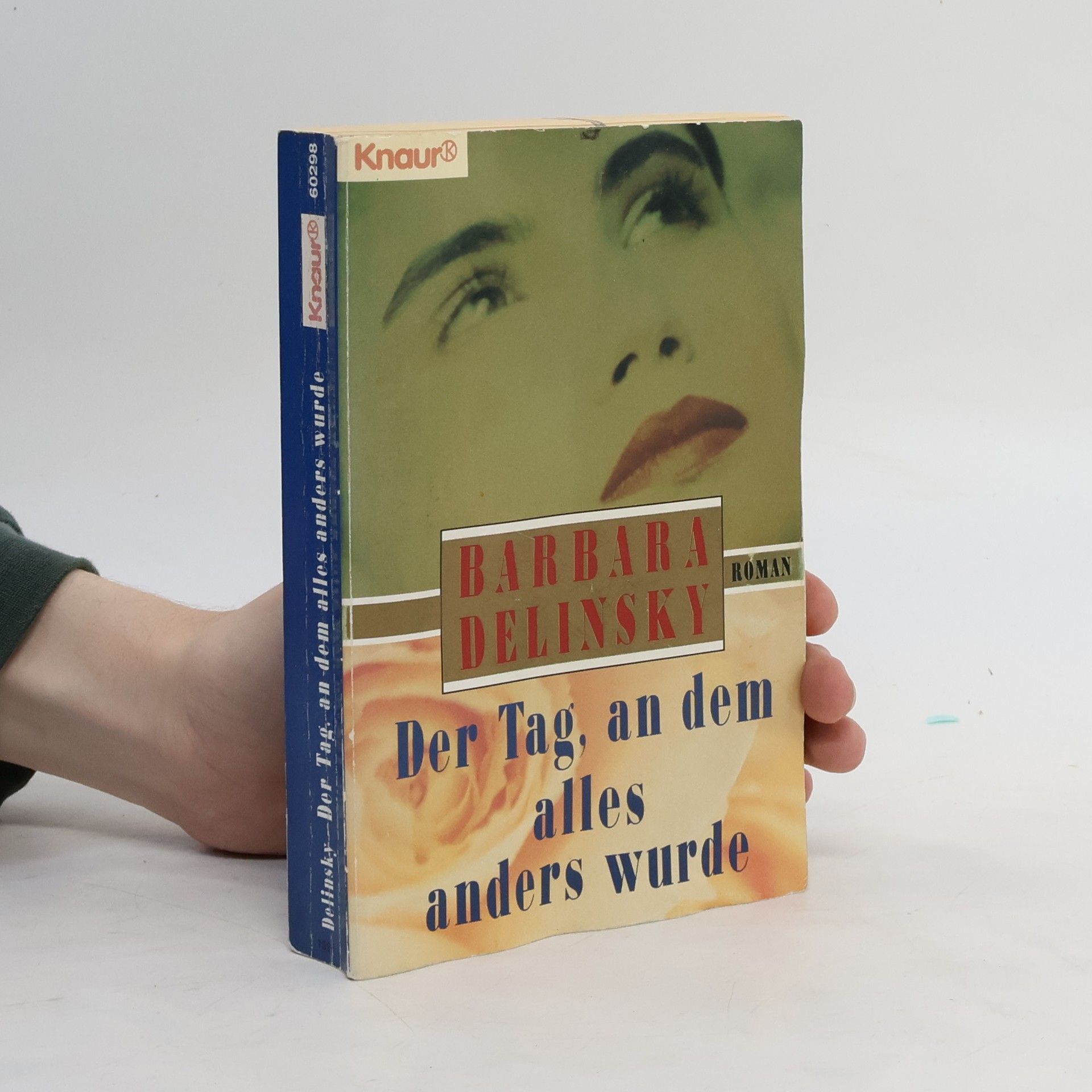 Barbara Delinsky Der Tag, an dem alles anders wurde