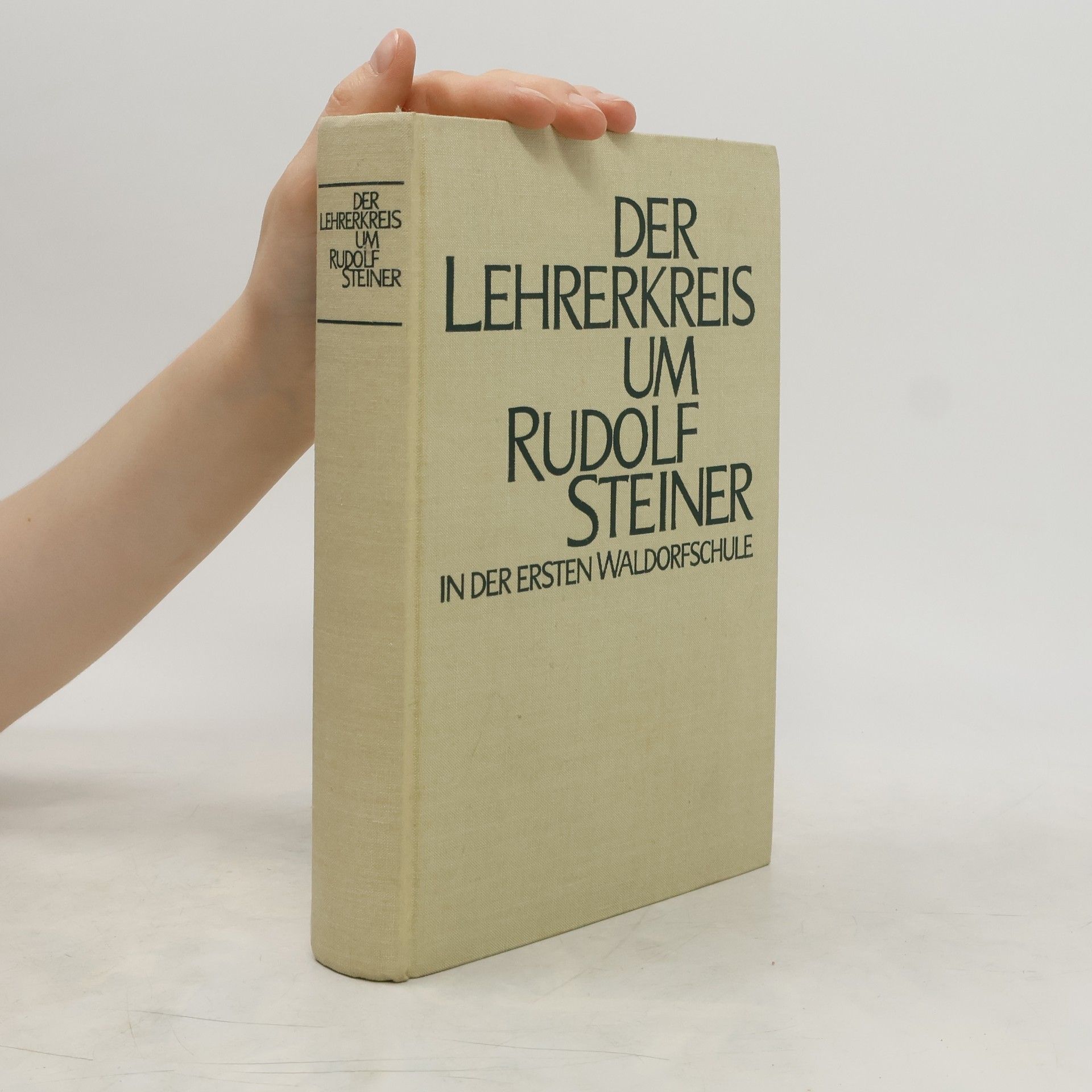 Gisbert Husemann Der Lehrerkreis um Rudolf Steiner in der ersten Waldorfschule