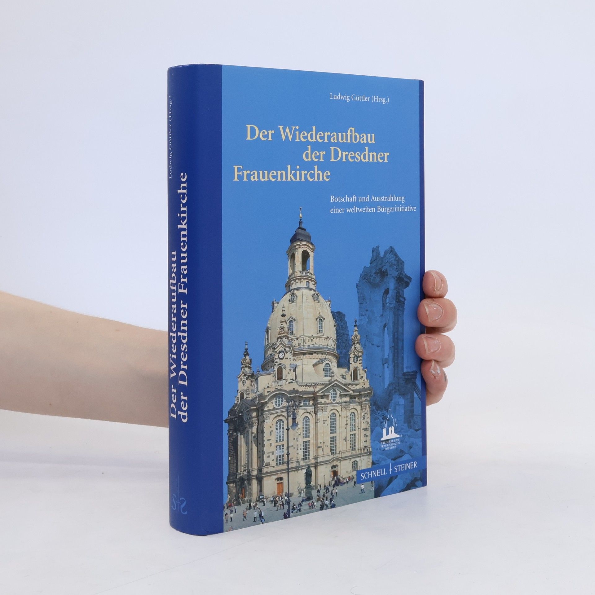 Ludwig Güttler Der Wiederaufbau der Dresdner Frauenkirche