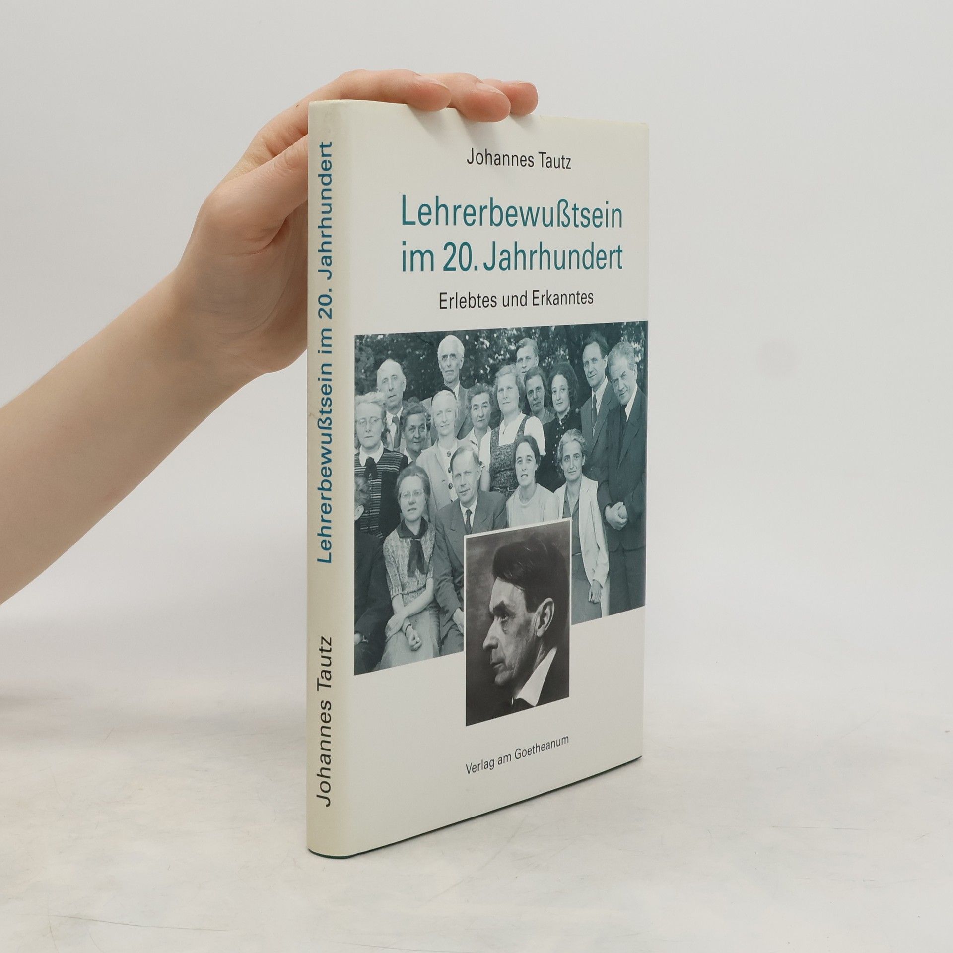 Johannes Tautz Lehrerbewusstsein im 20. Jahrhundert