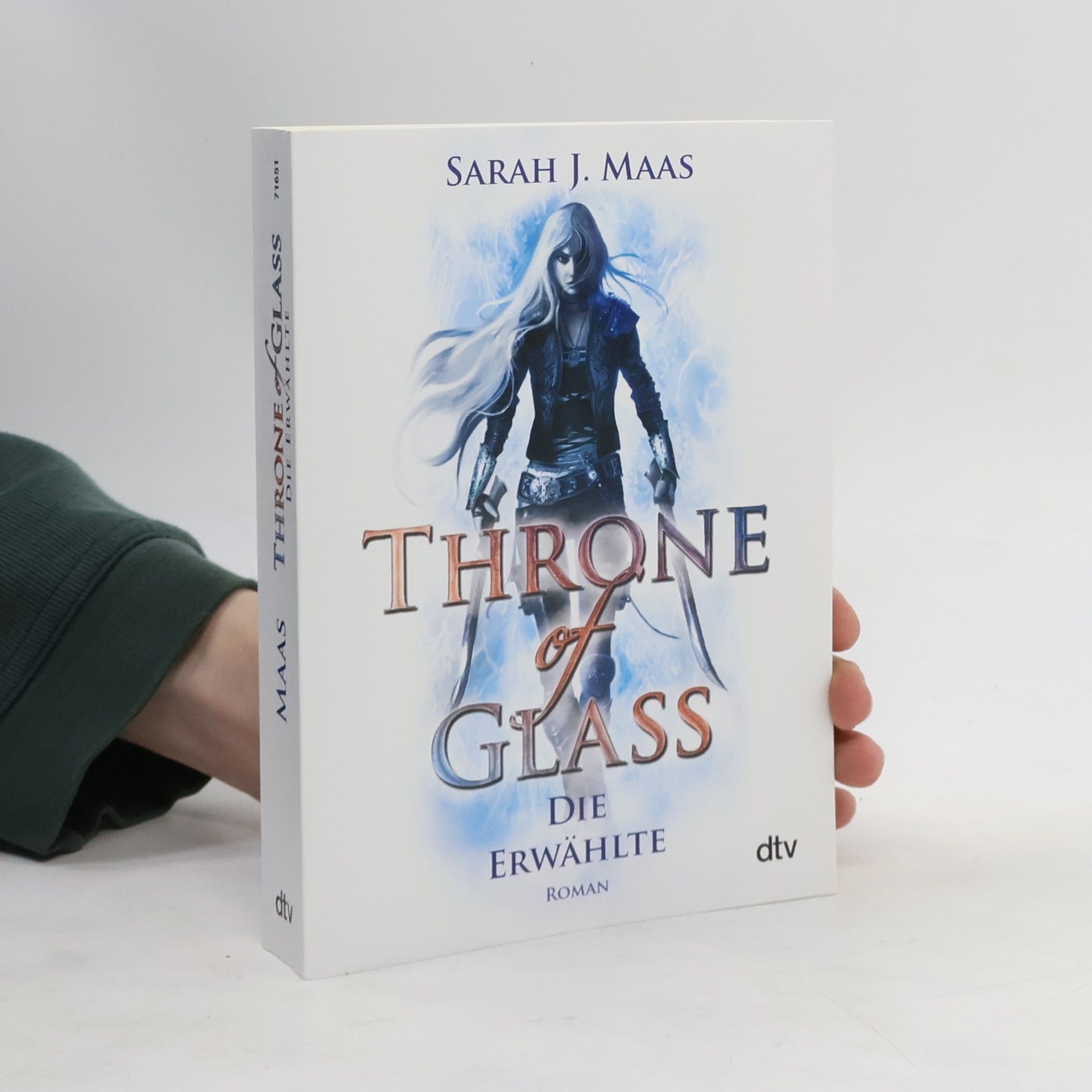 Sarah J. Maas Throne of Glass. Die Erwählte
