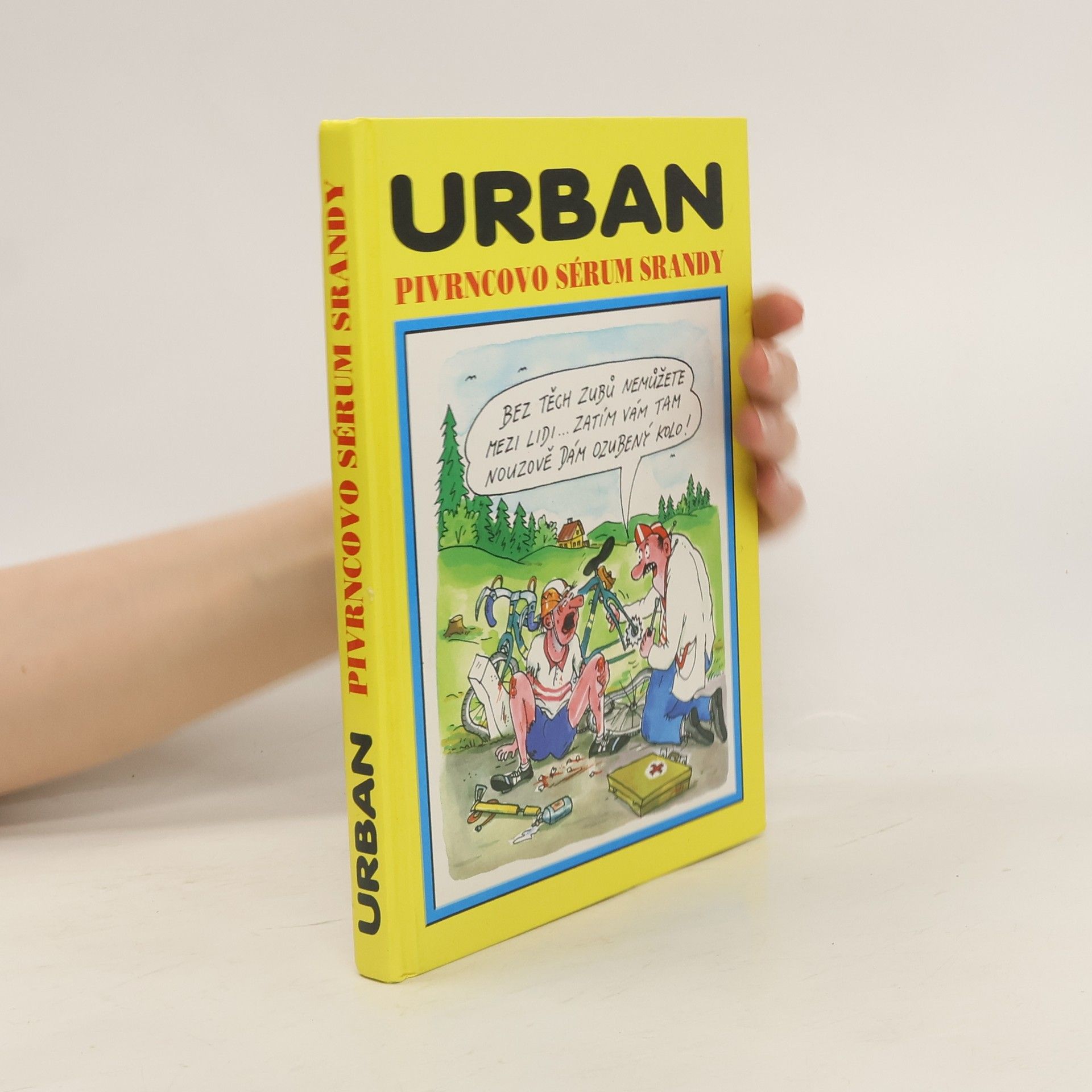 Petr Urban Pivrncovo sérum srandy