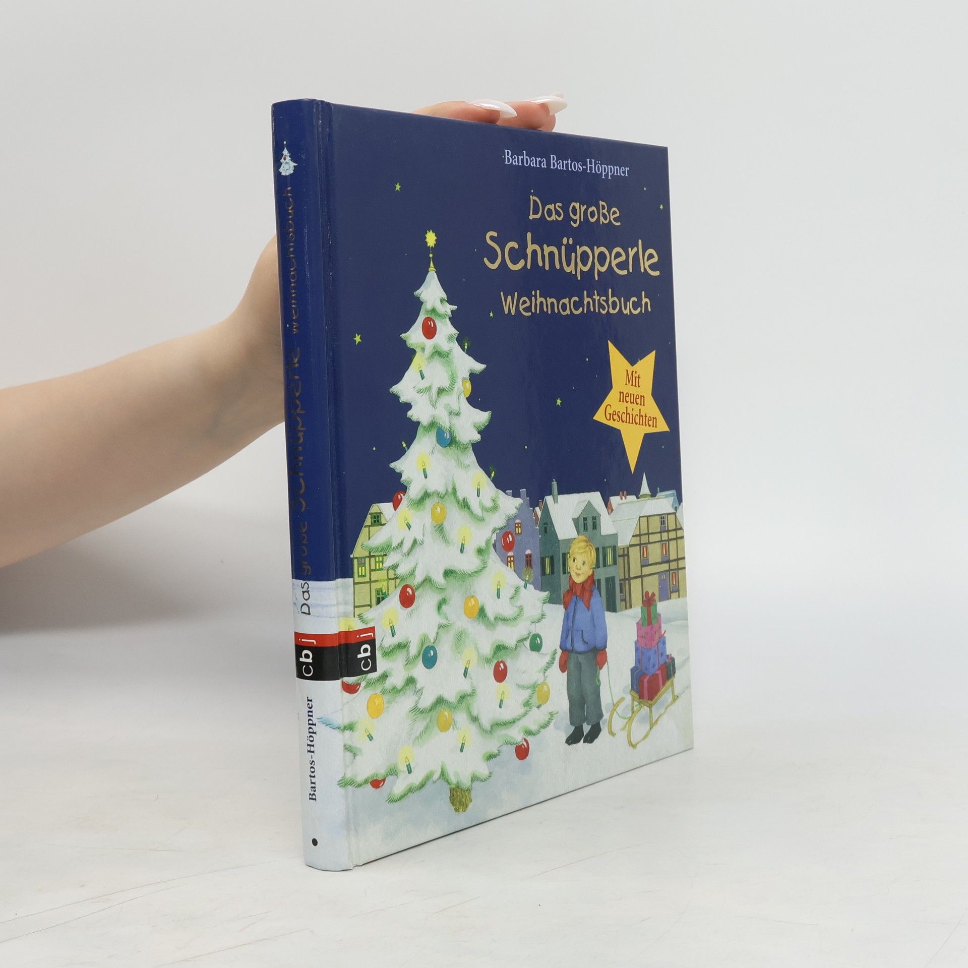 Barbara BartosHöppner Das große Schnüpperle-Weihnachtsbuch