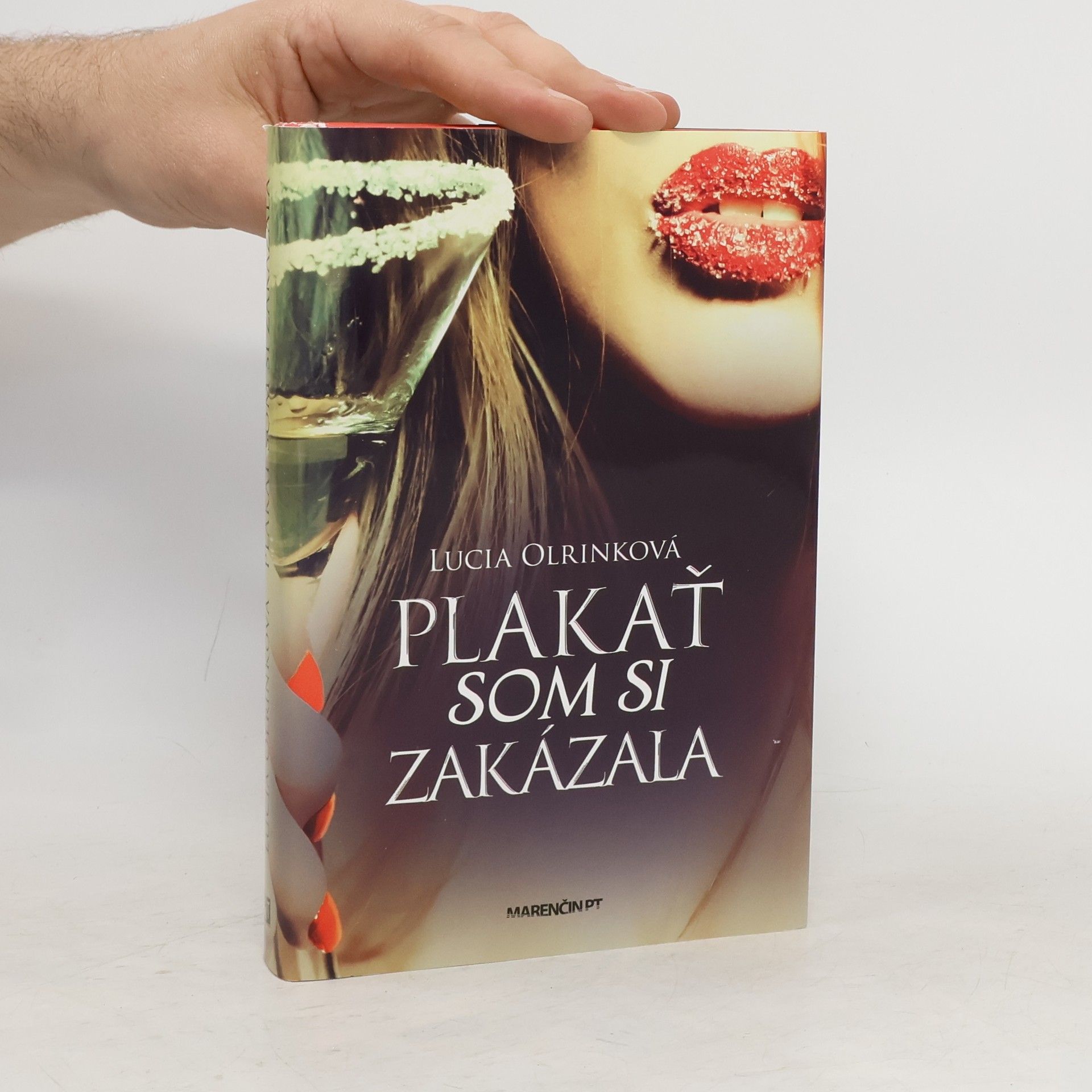 Lucia Olrinková Plakať som si zakázala 2.vyd.