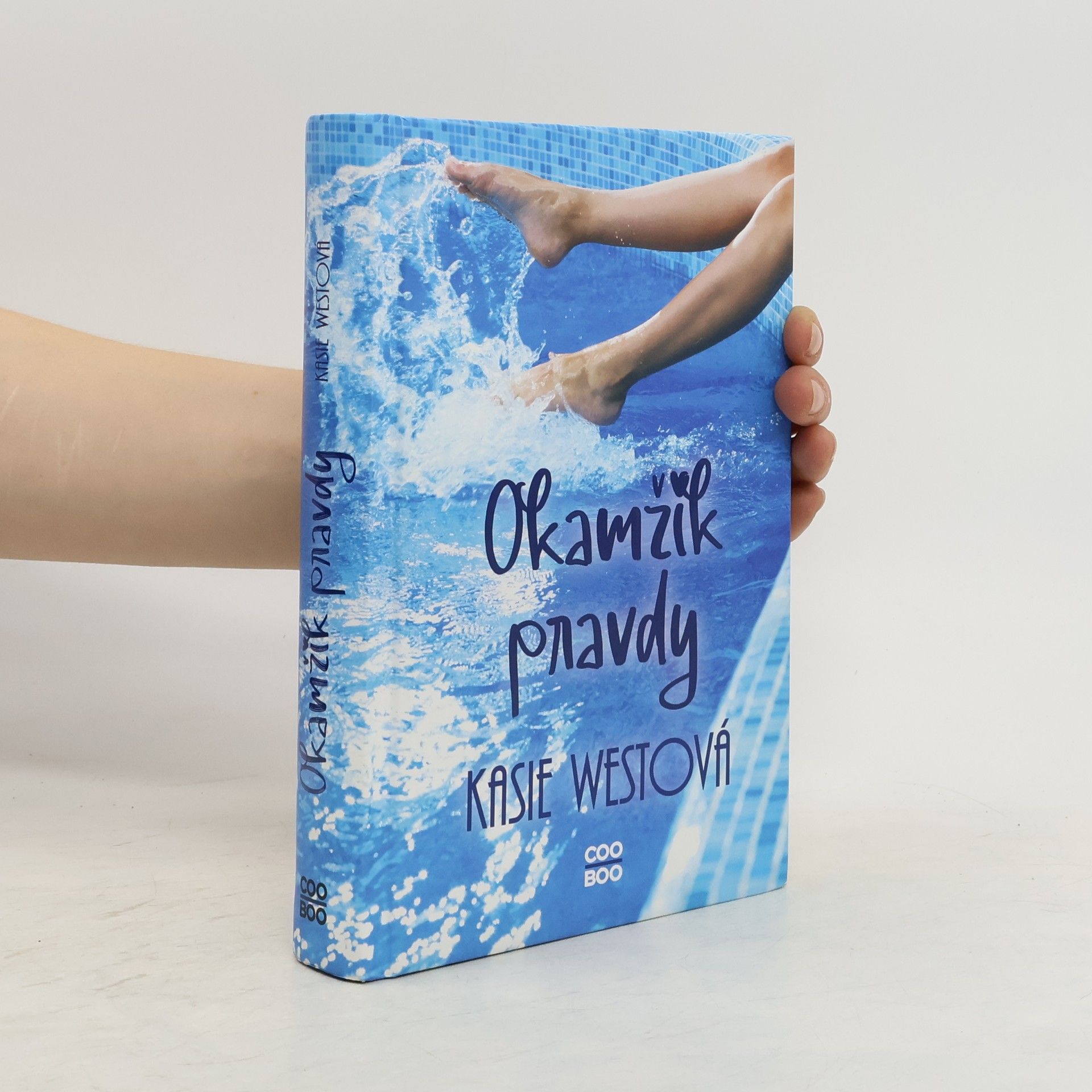 Kasie West Okamžik pravdy