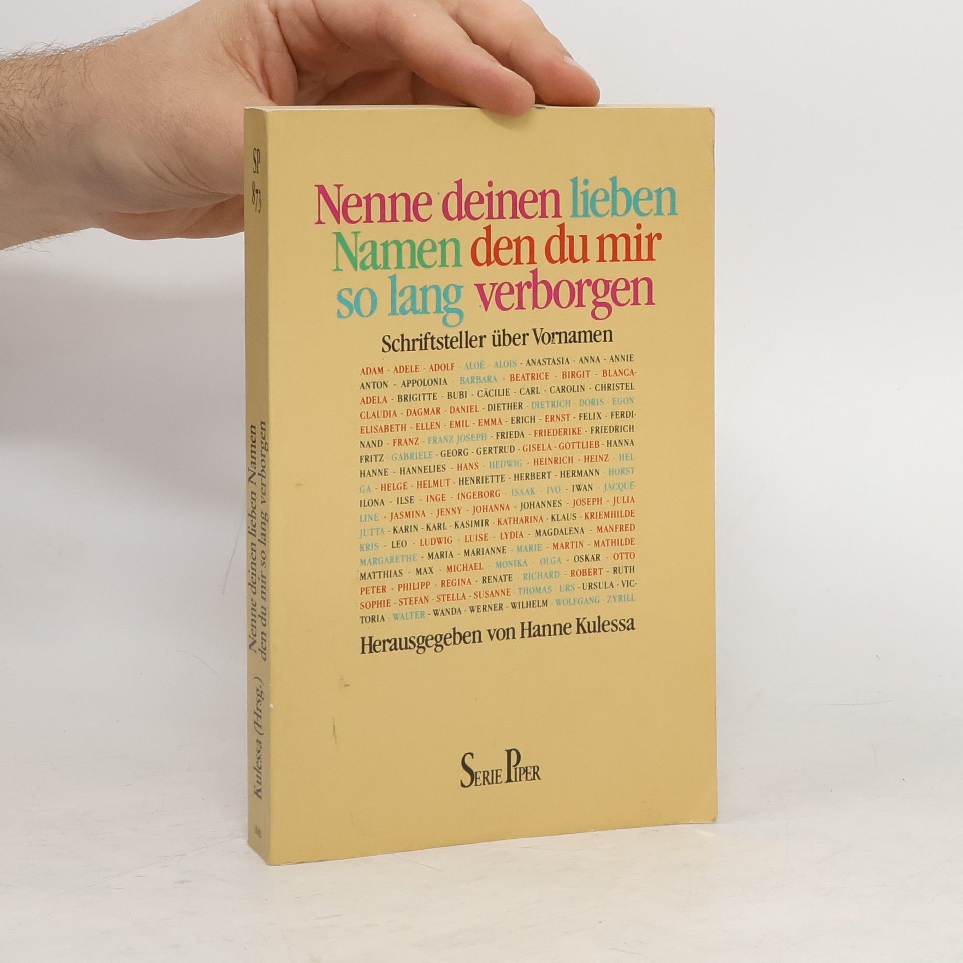 Hanne Kulessa Nenne deinen lieben Namen, den du mir so lang verborgen