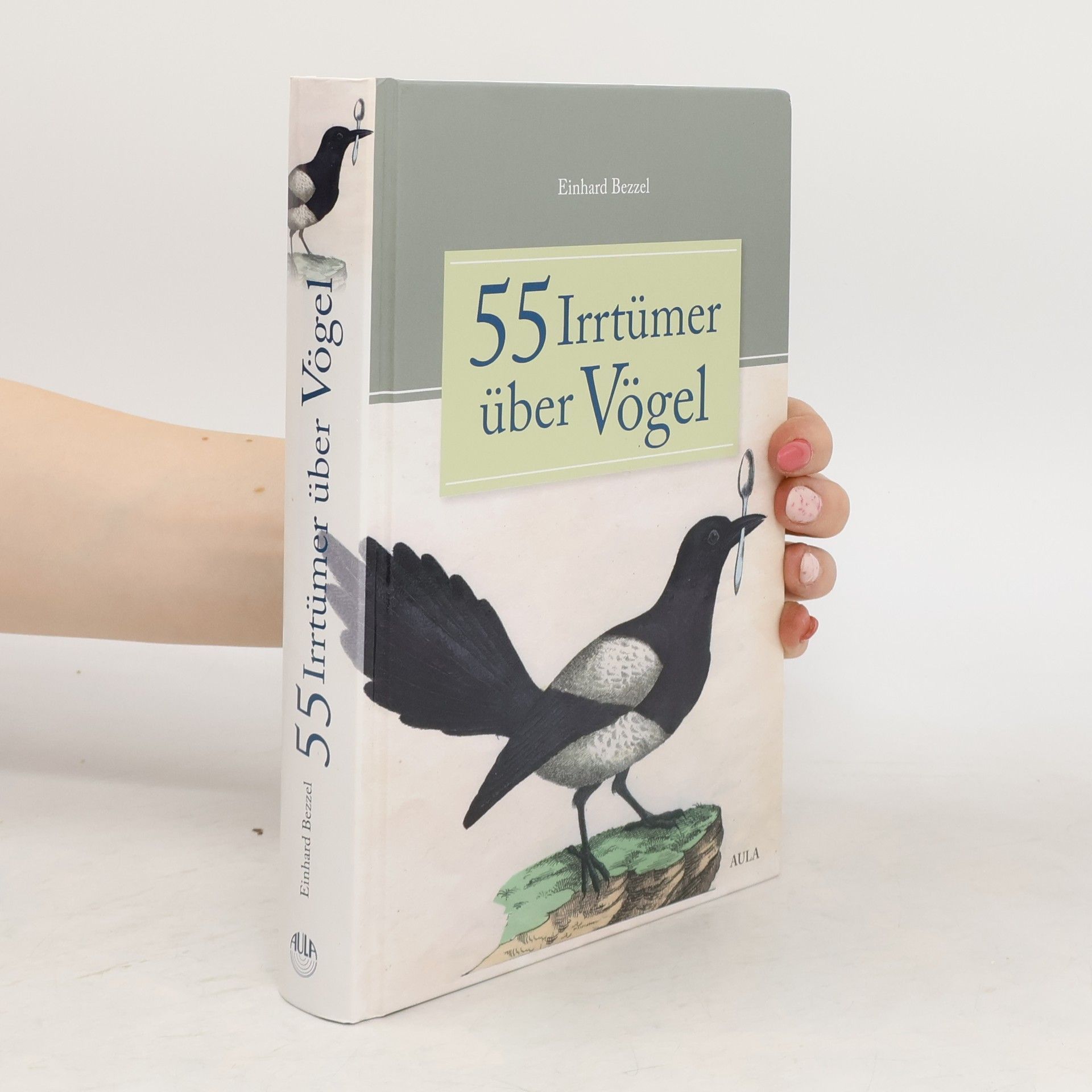Einhard Bezzel 55 Irrtümer über Vögel