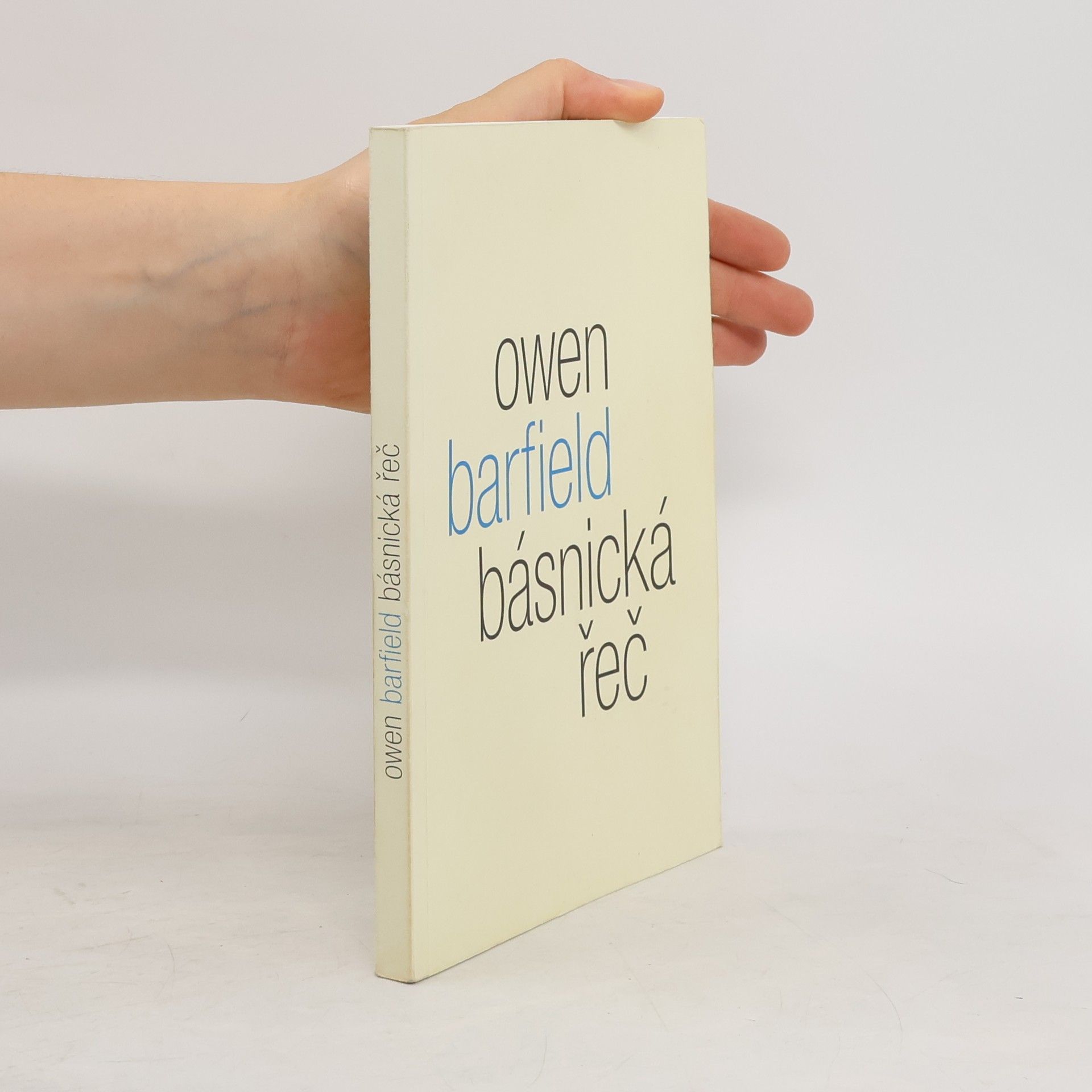 Owen Barfield Básnická řeč: Studie o významu