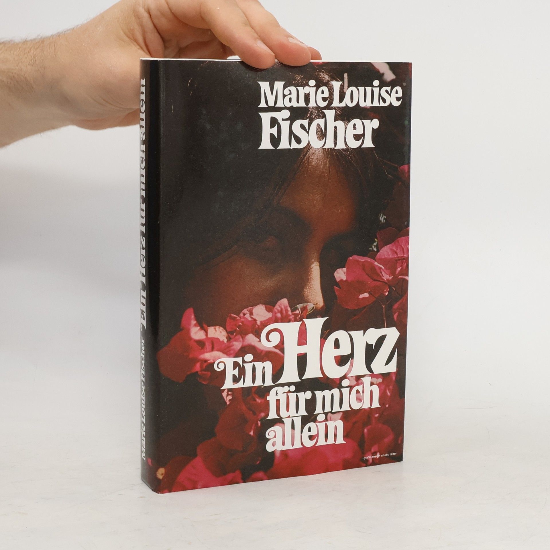 Marie Louise Fischer Ein Herz für mich allein
