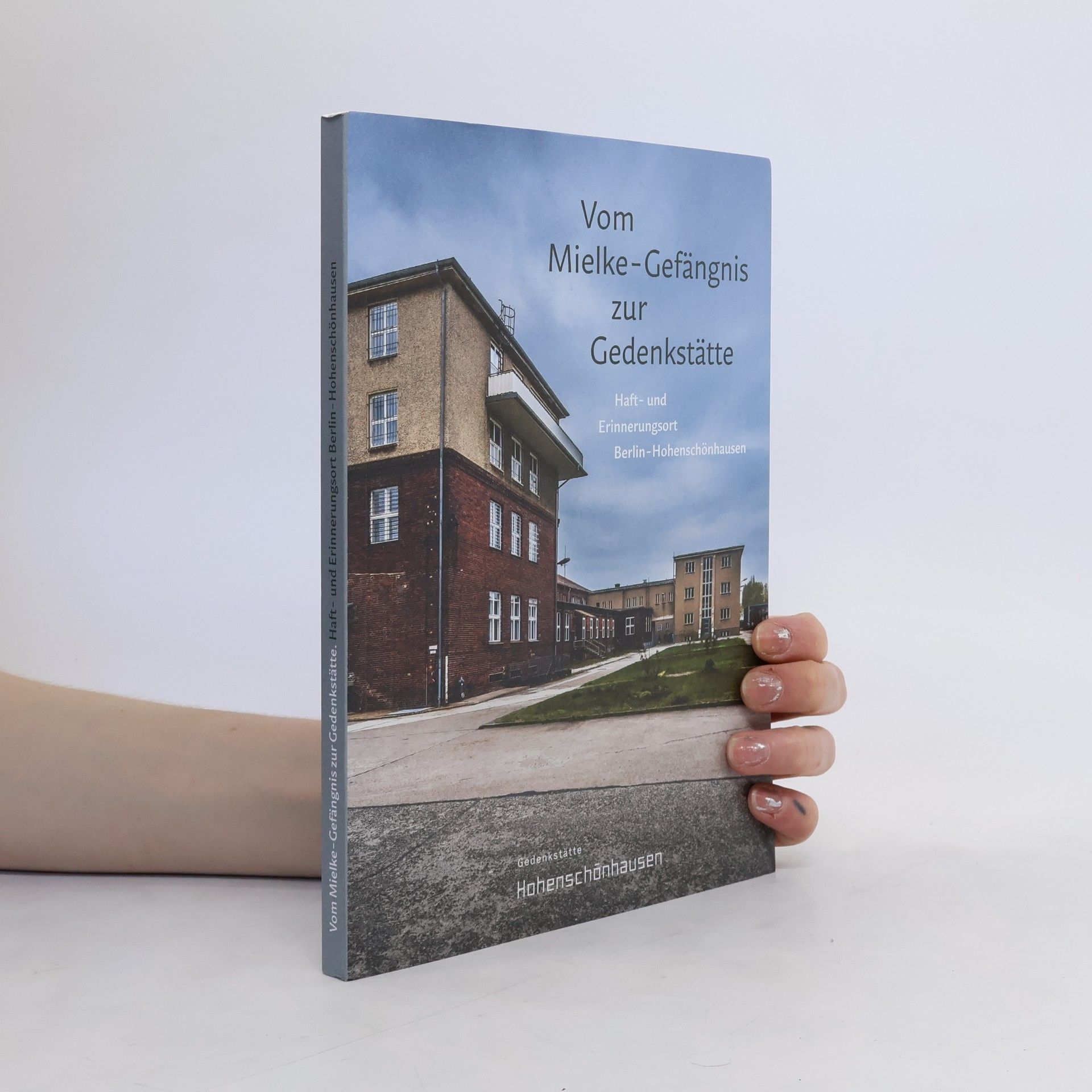 Autores varios Vom Mielke-Gefängnis zur Gedenkstätte