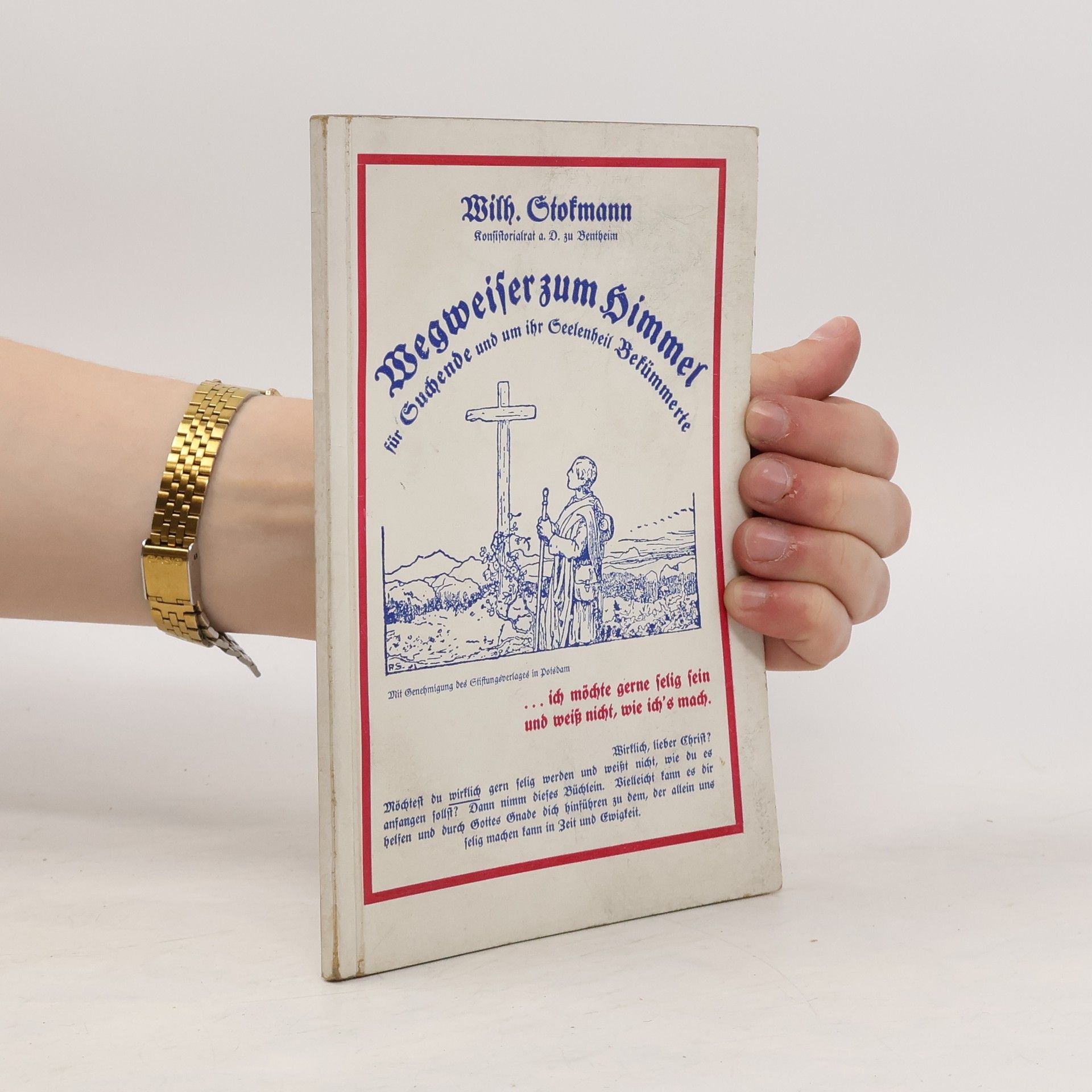 Wilhelm Stockmann Wegweiser zum Himmel für Suchende und um ihr Seelenheil Bekümmerte