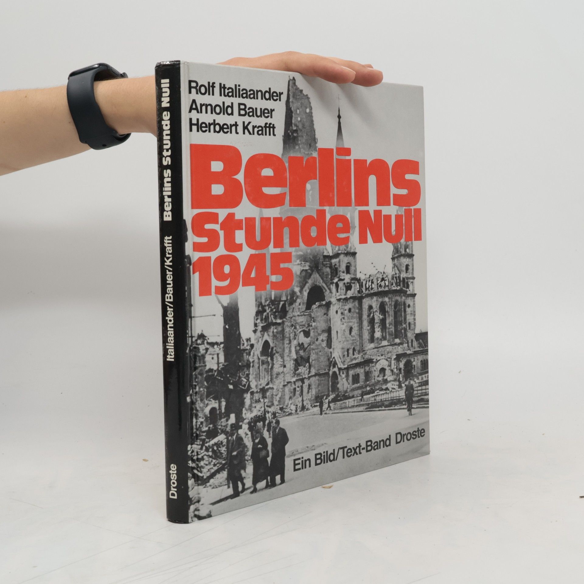 Rolf Italiaander Berlins Stunde Null 1945