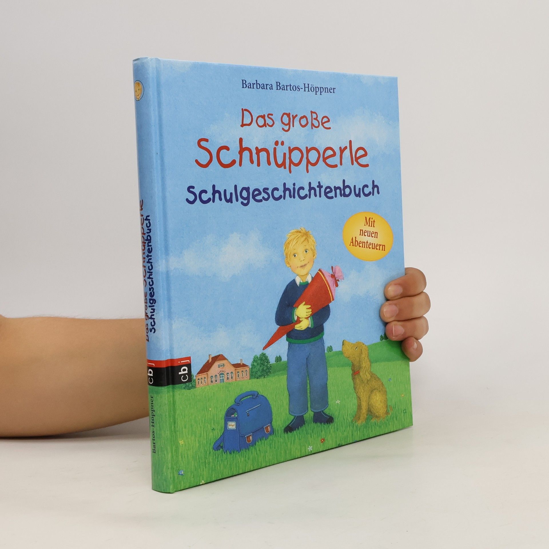 Barbara BartosHöppner Das große Schnüpperle-Schulgeschichtenbuch