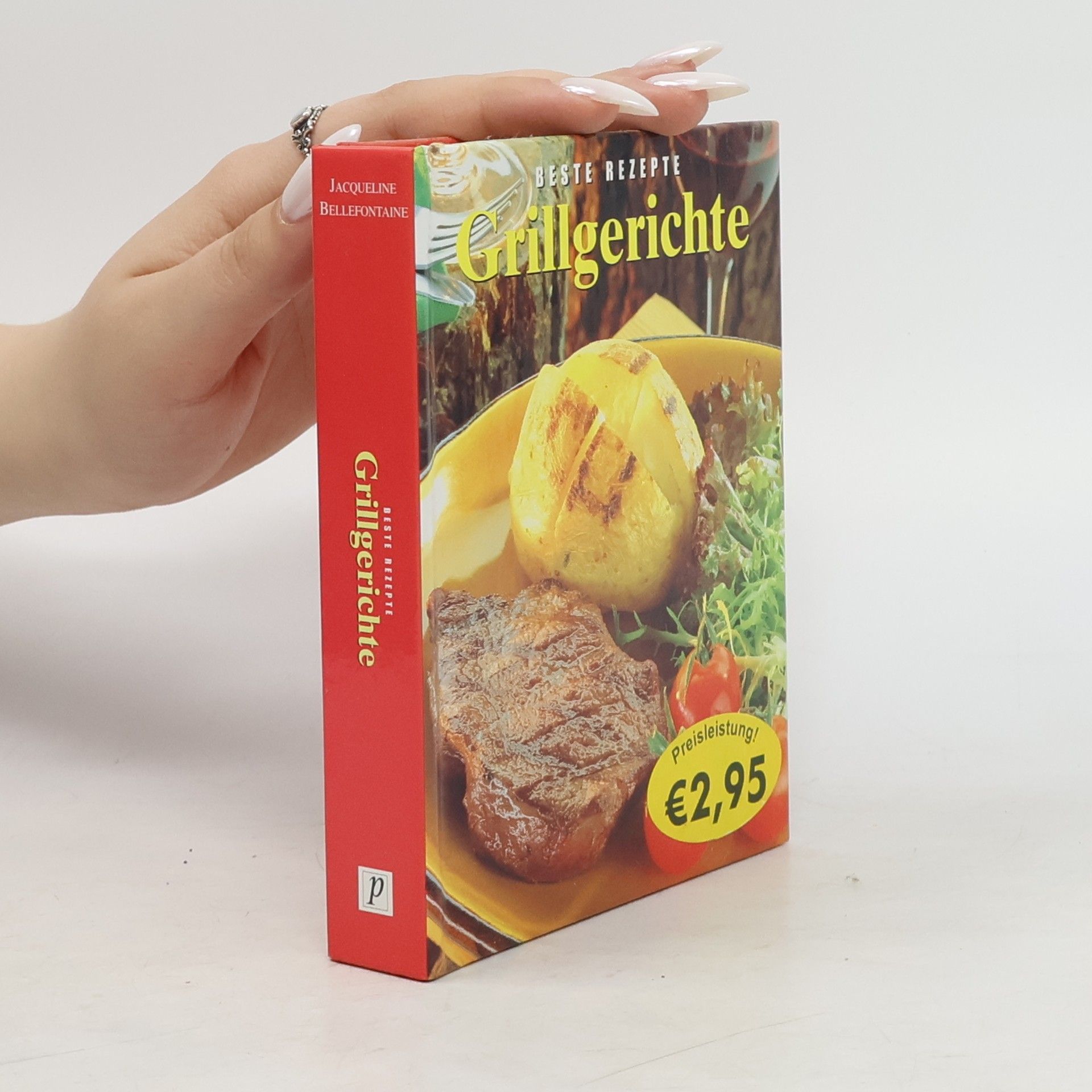 Jacqueline Bellefontaine Grillgerichte