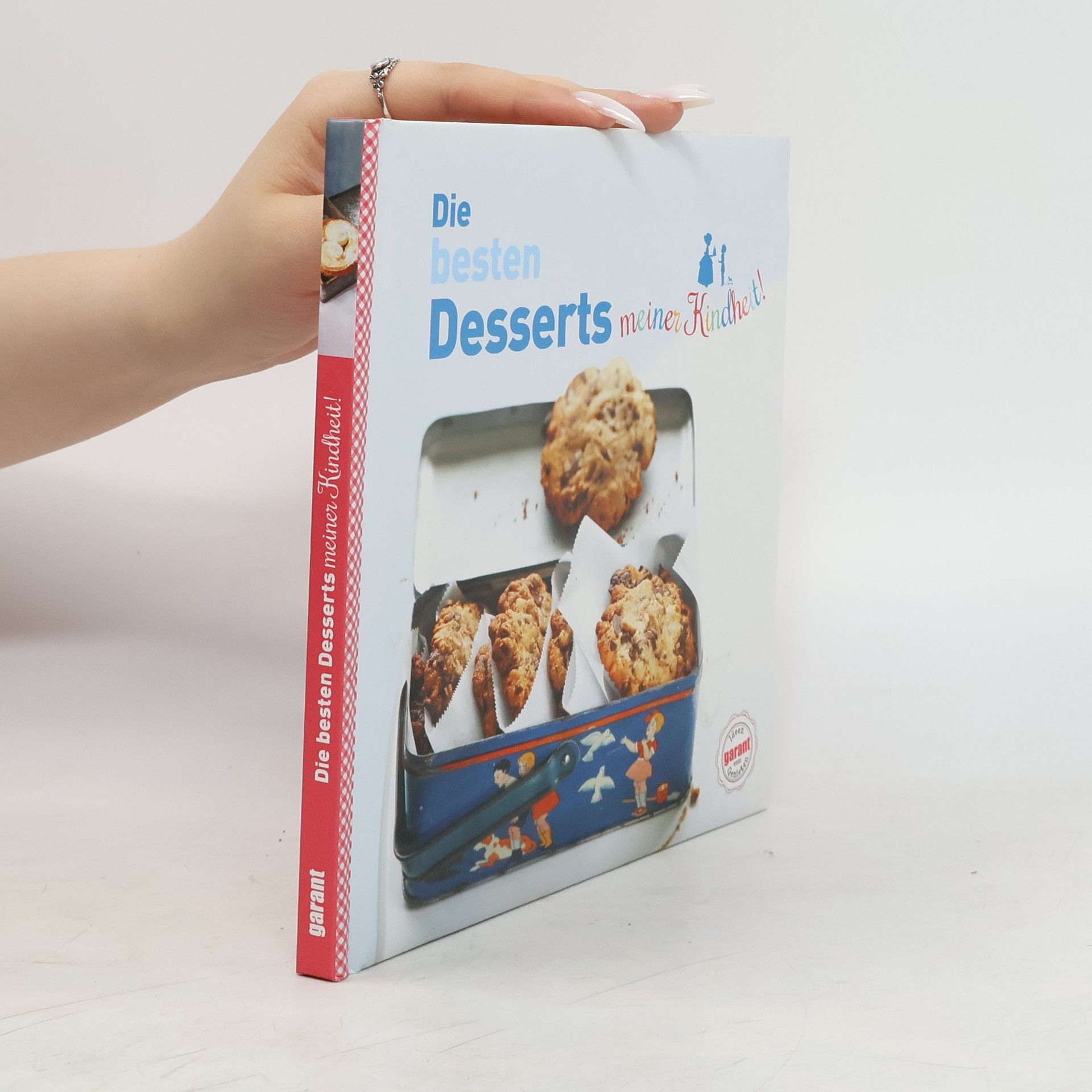 Collective Die besten Desserts meiner Kindheit!