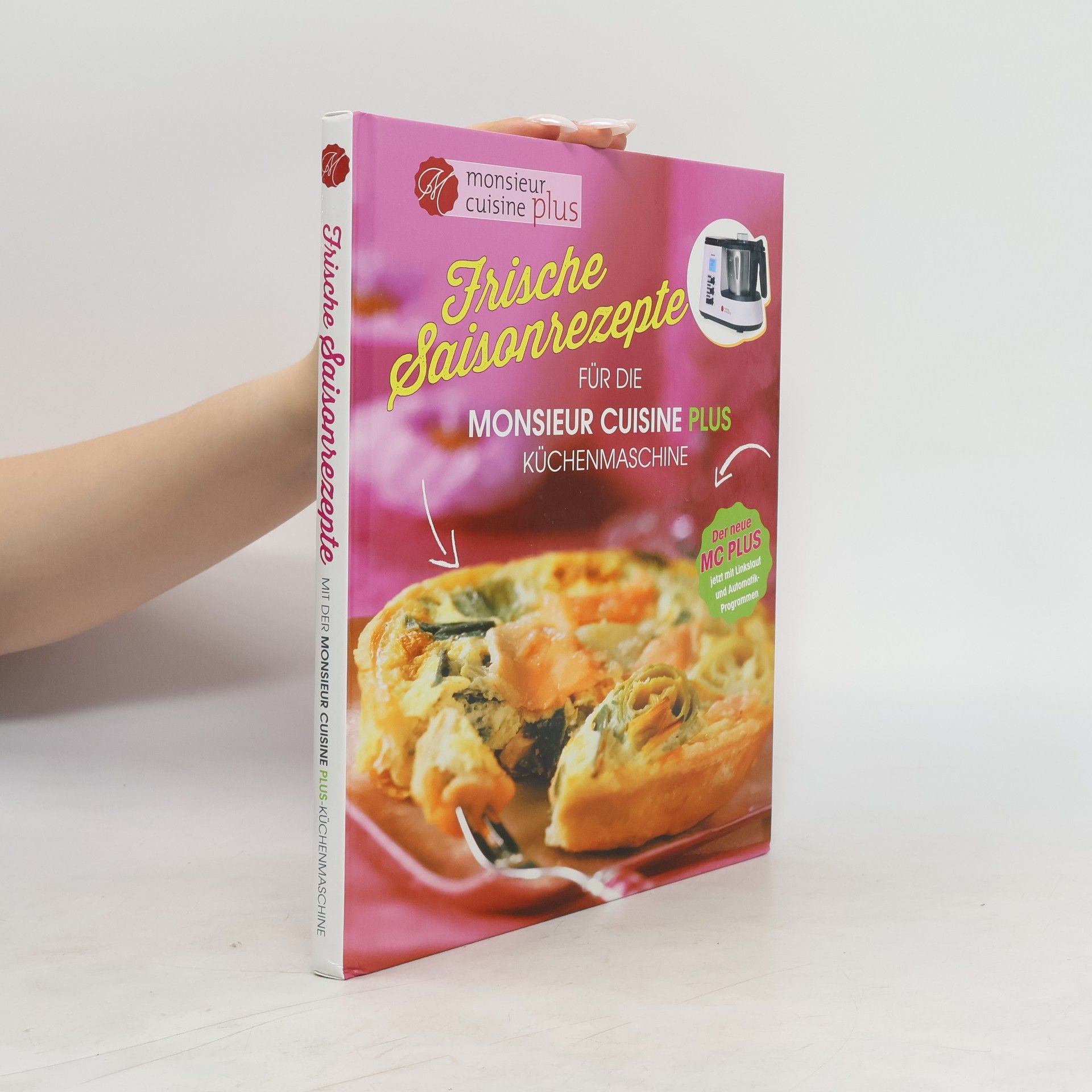 Collective Frische Saisonrezepte für die Monsieur Cuisine Küchenmaschine