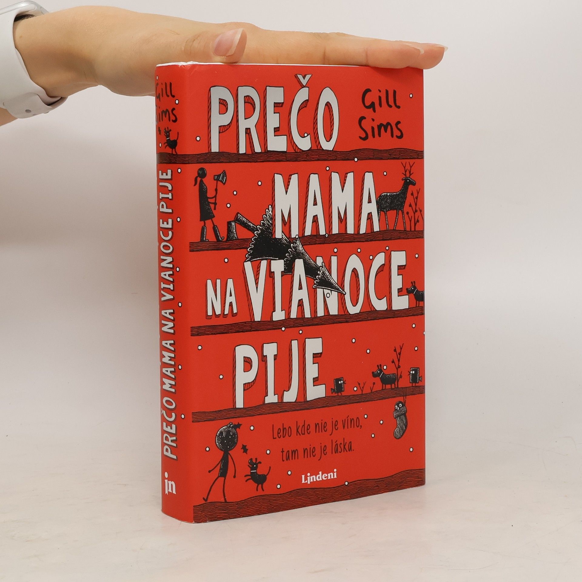 Gill Sims Prečo mama na Vianoce pije