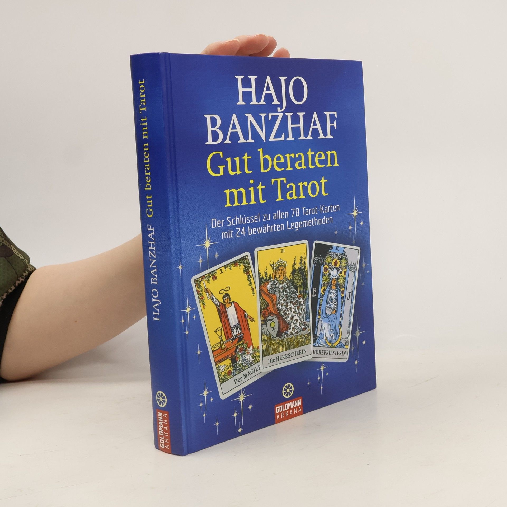 Hajo Banzhaf Gut beraten mit Tarot