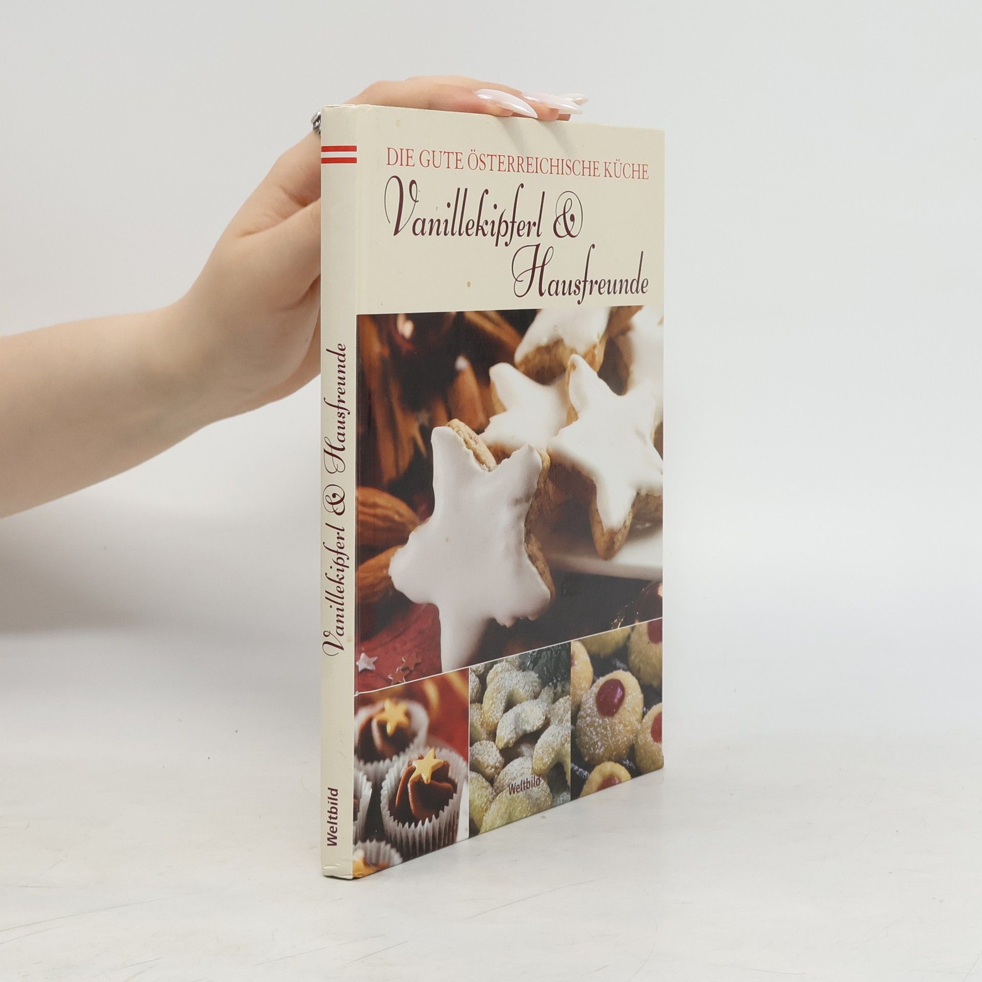 AA.VV. Die gute Österreichische kuche. Vanillekipferl & Hausfreunde