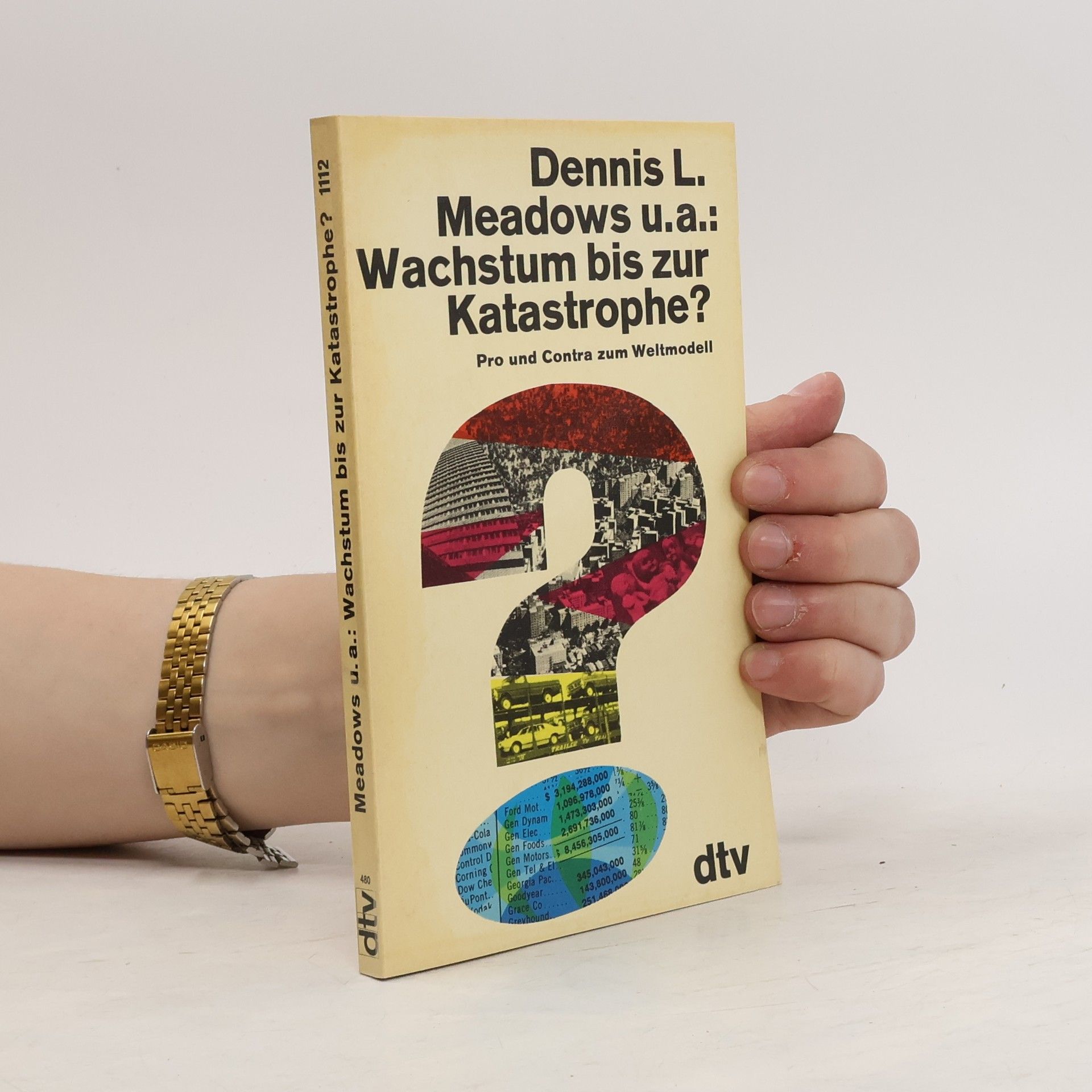 Dennis L. Meadows Wachstum bis zur Katastrophe?