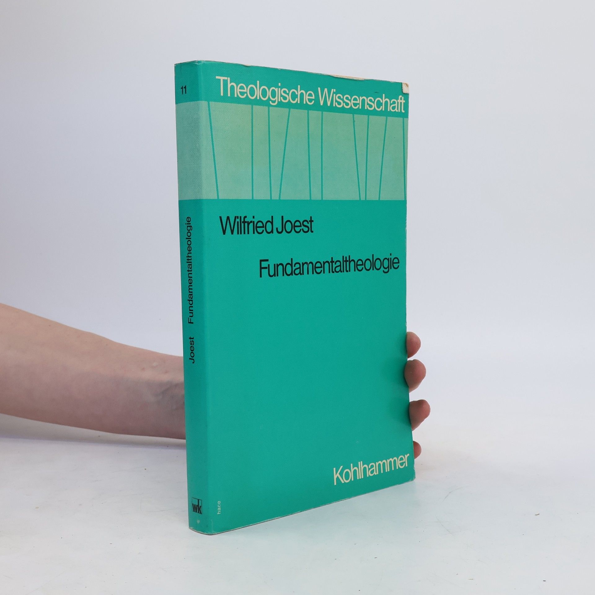 Wilfried Joest Fundamentaltheologie