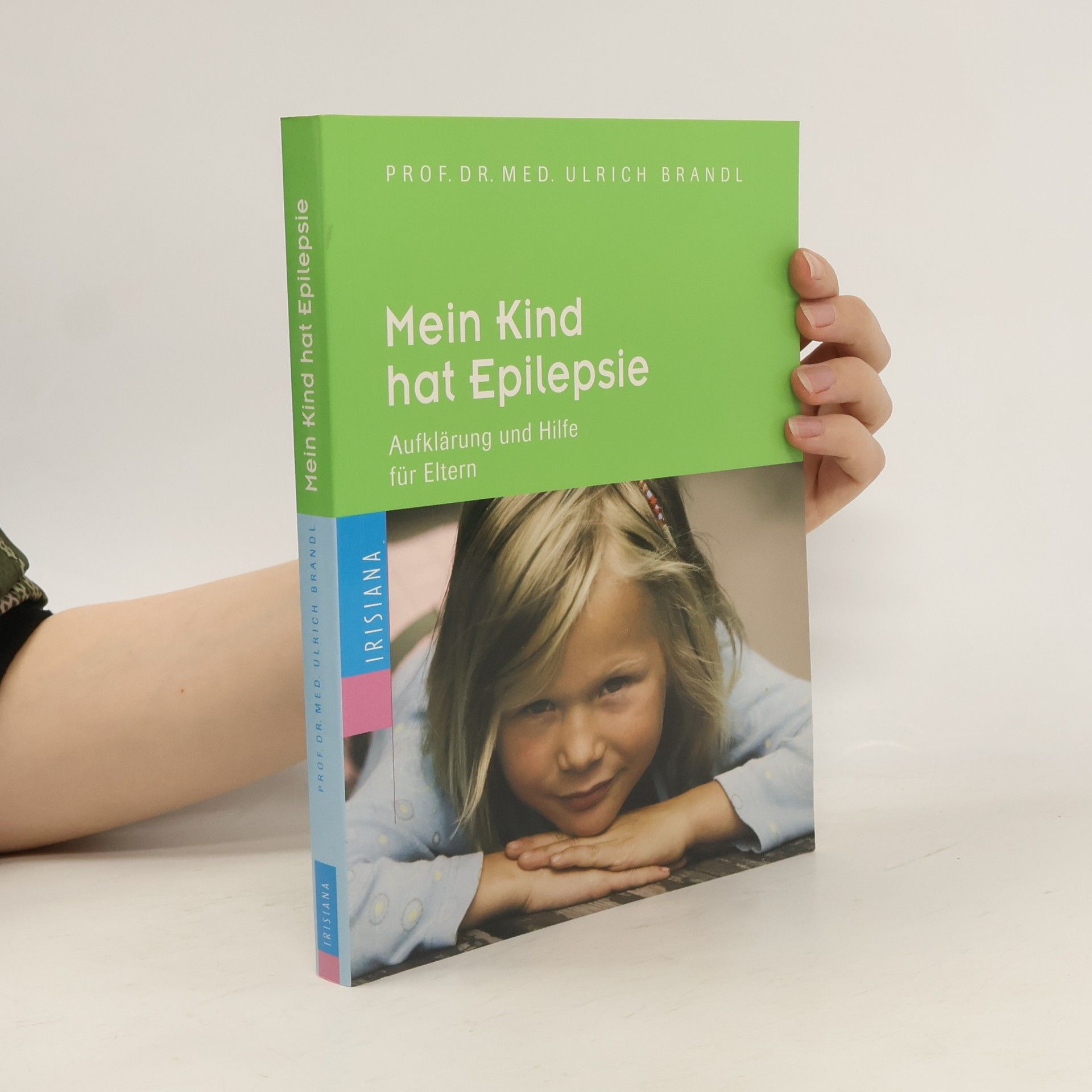 Ulrich Brandl Mein Kind hat Epilepsie