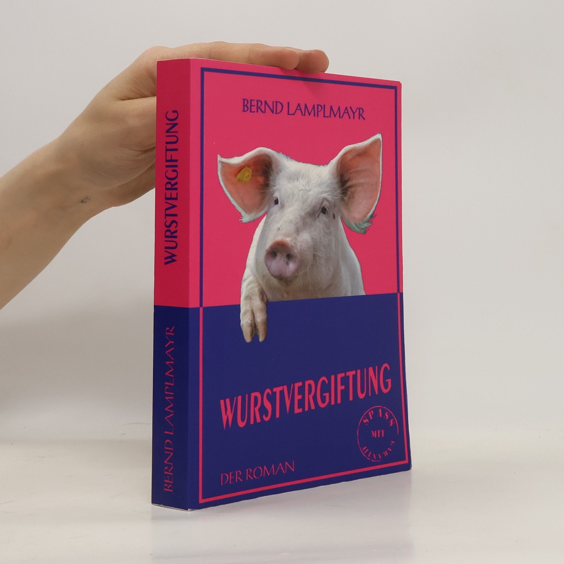 Bernd Lamplmayr Wurstvergiftung