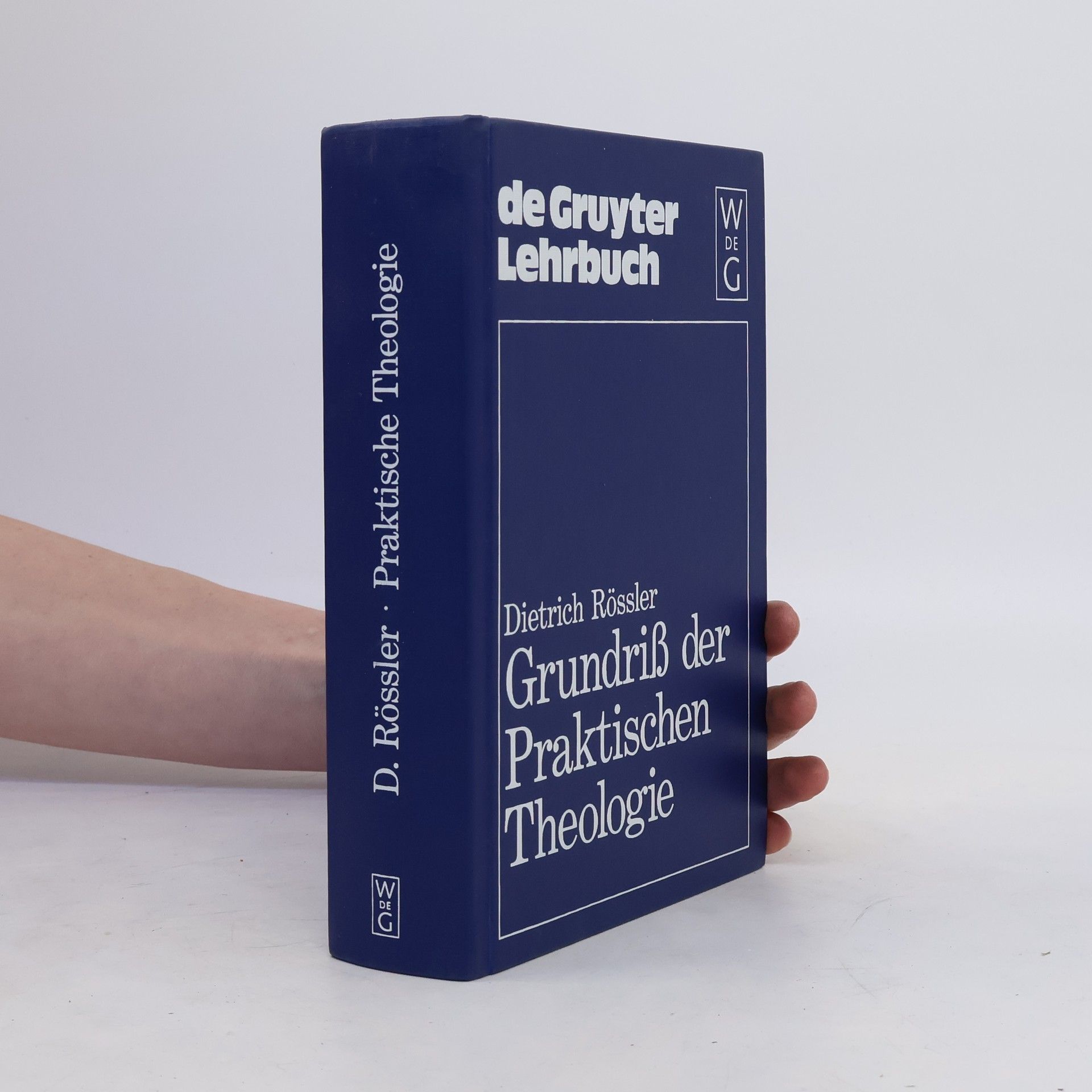 Dietrich Rössler Grundriss der praktischen Theologie