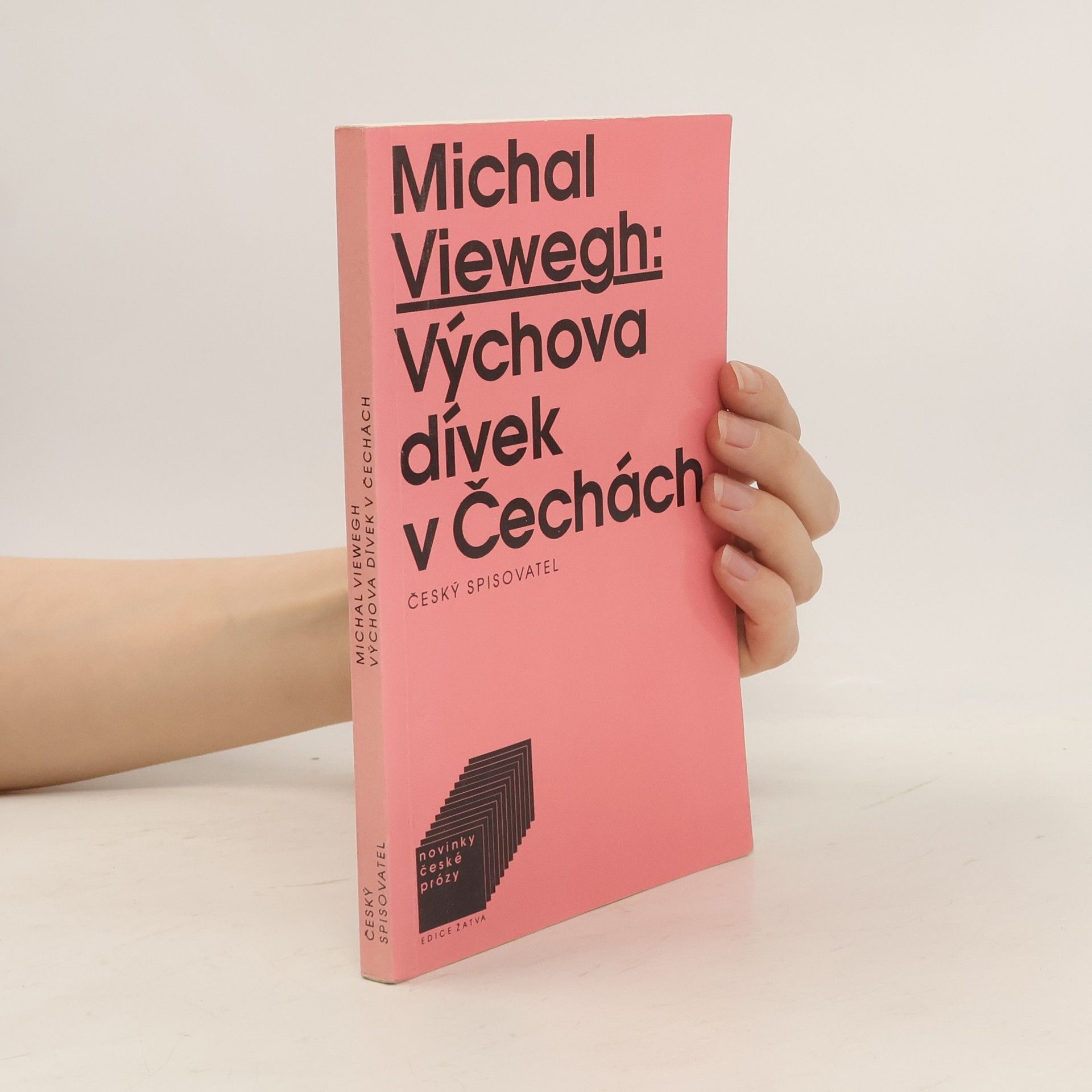Michal Viewegh Výchova dívek v Čechách