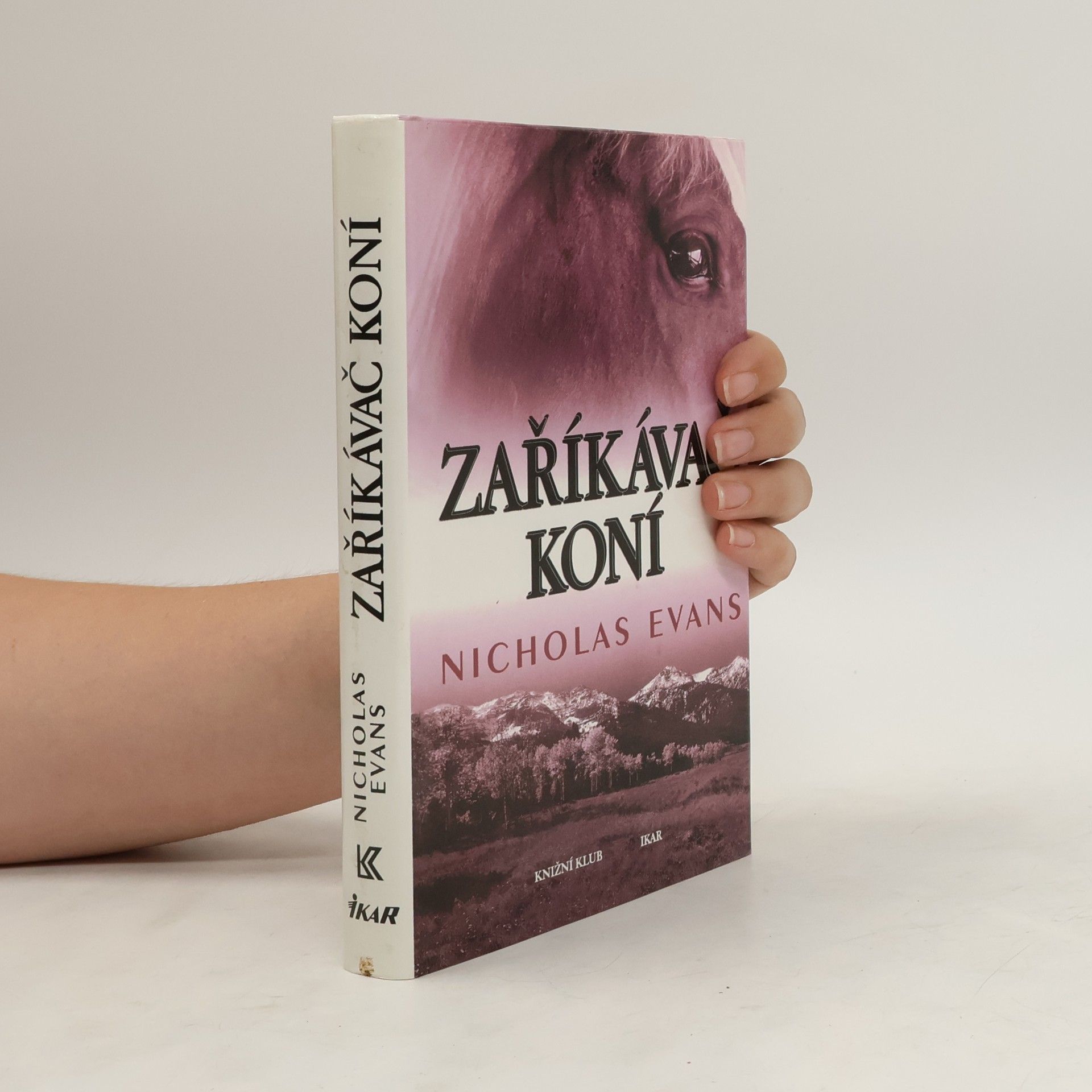 Nicholas Evans Zaříkávač koní