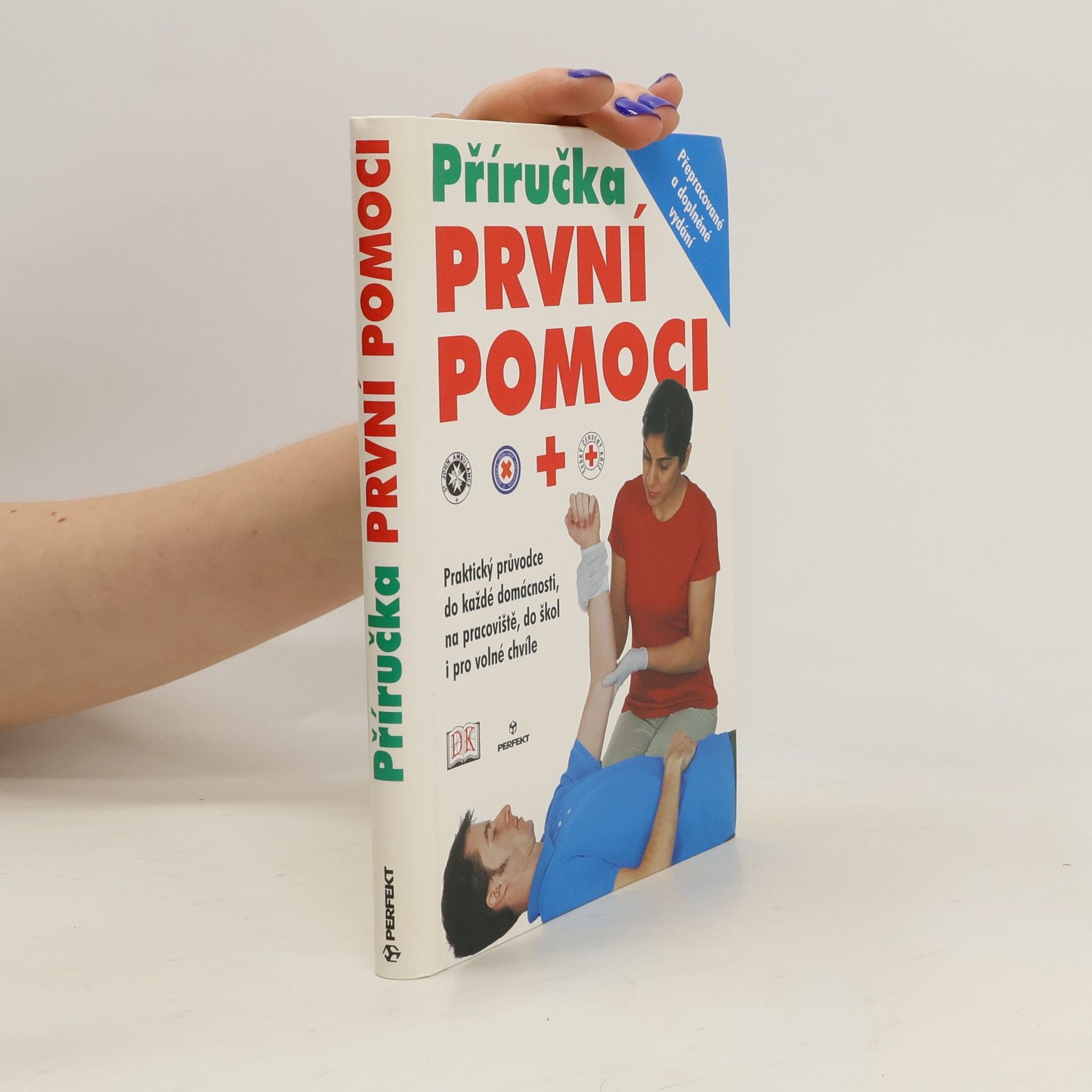 kolektiv Příručka první pomoci