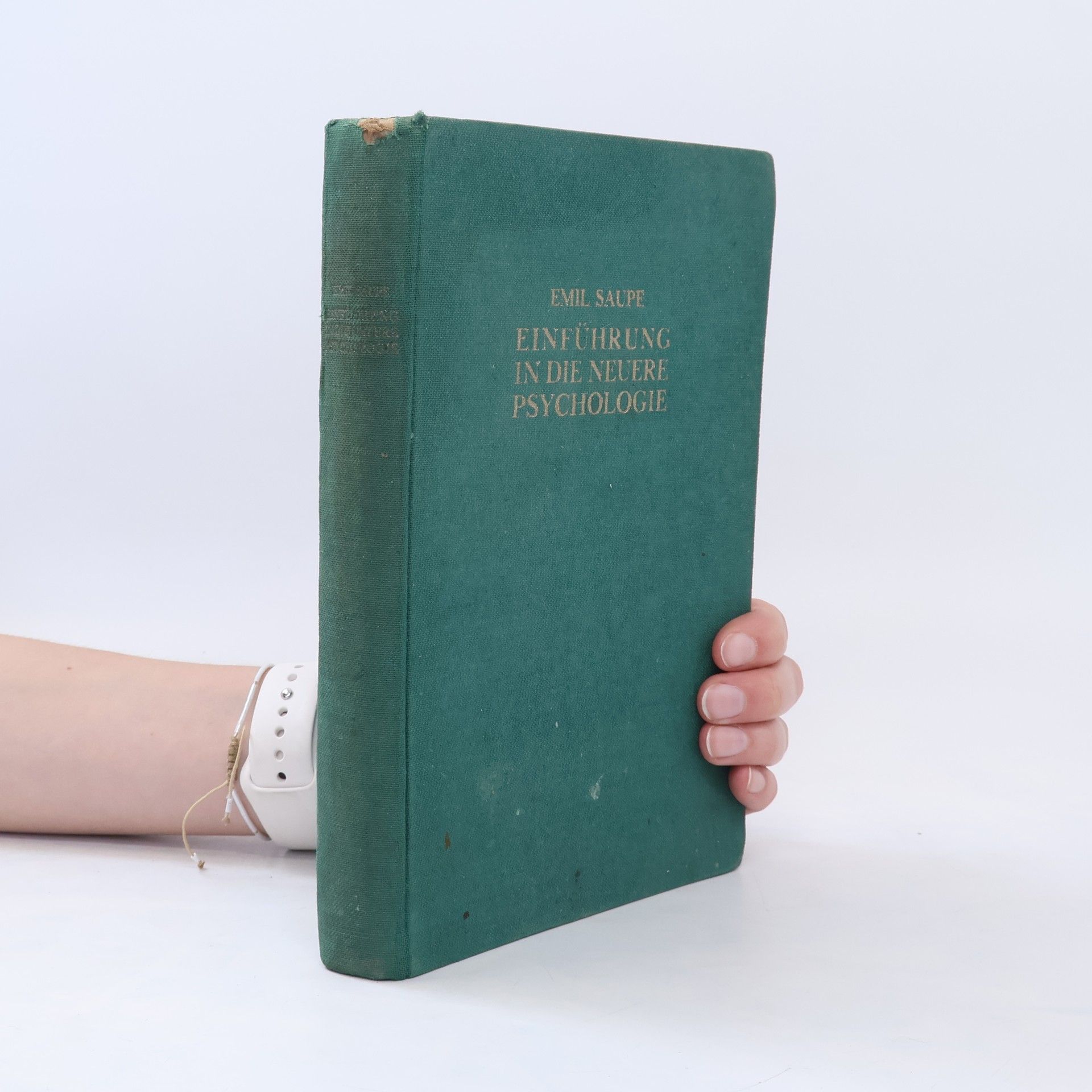 Emil Saupe Einführung in die neuere Psychologie
