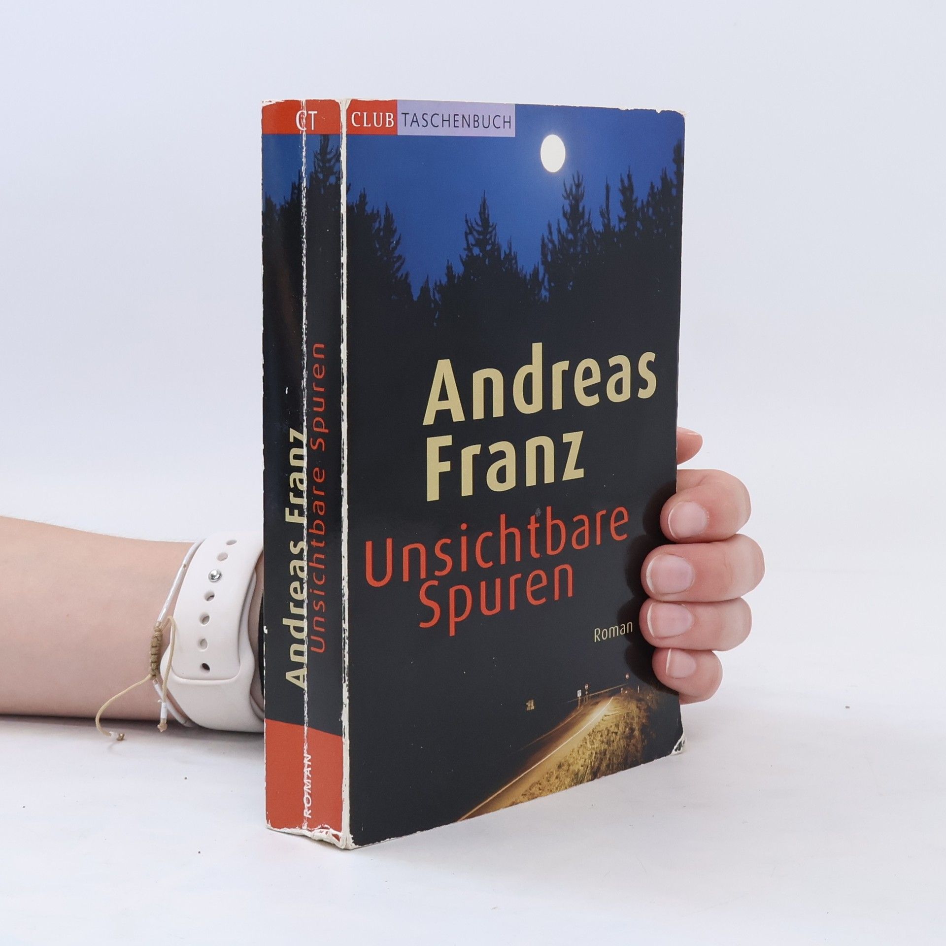 Andreas Franz Unsichtbare Spuren
