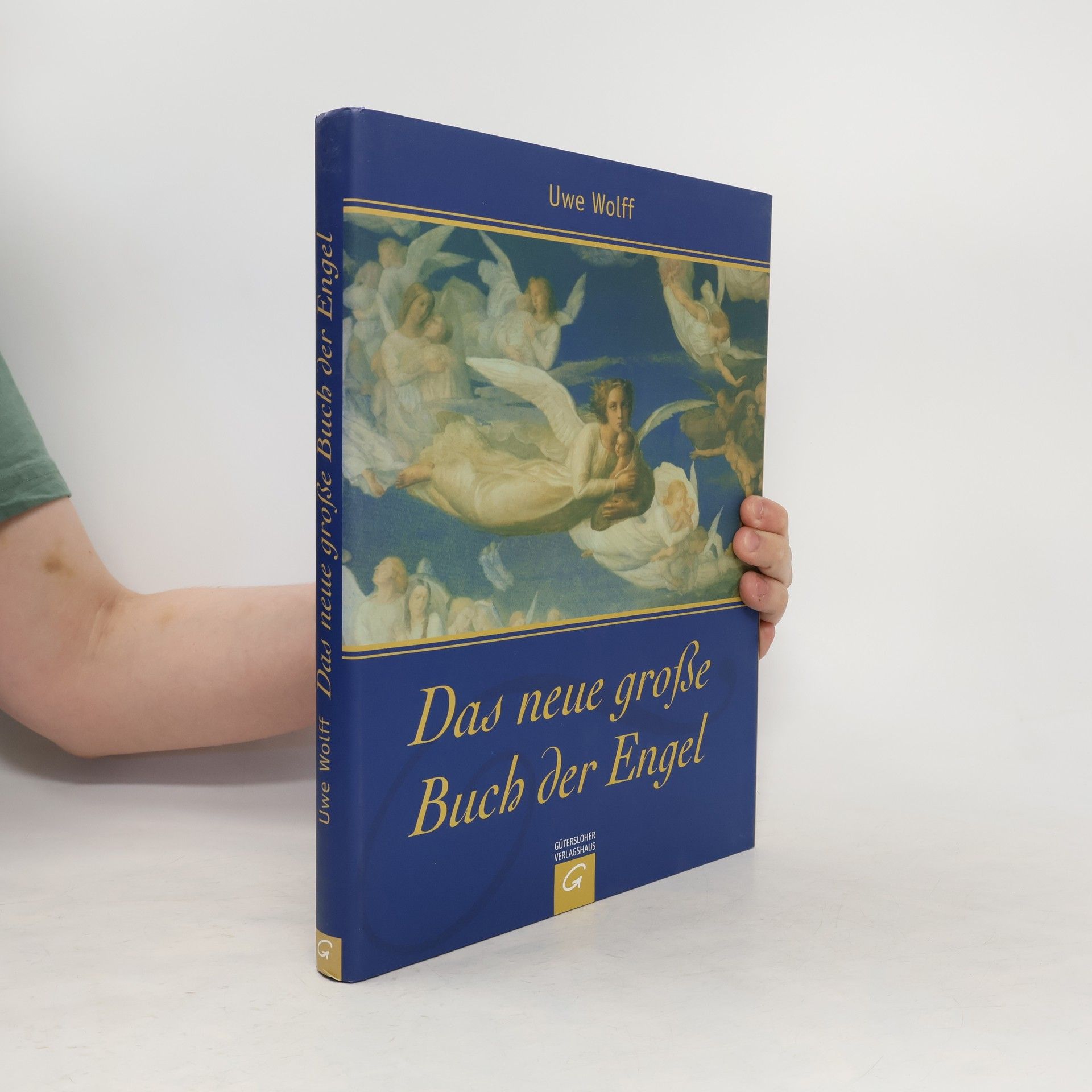 Uwe Wolff Das neue große Buch der Engel