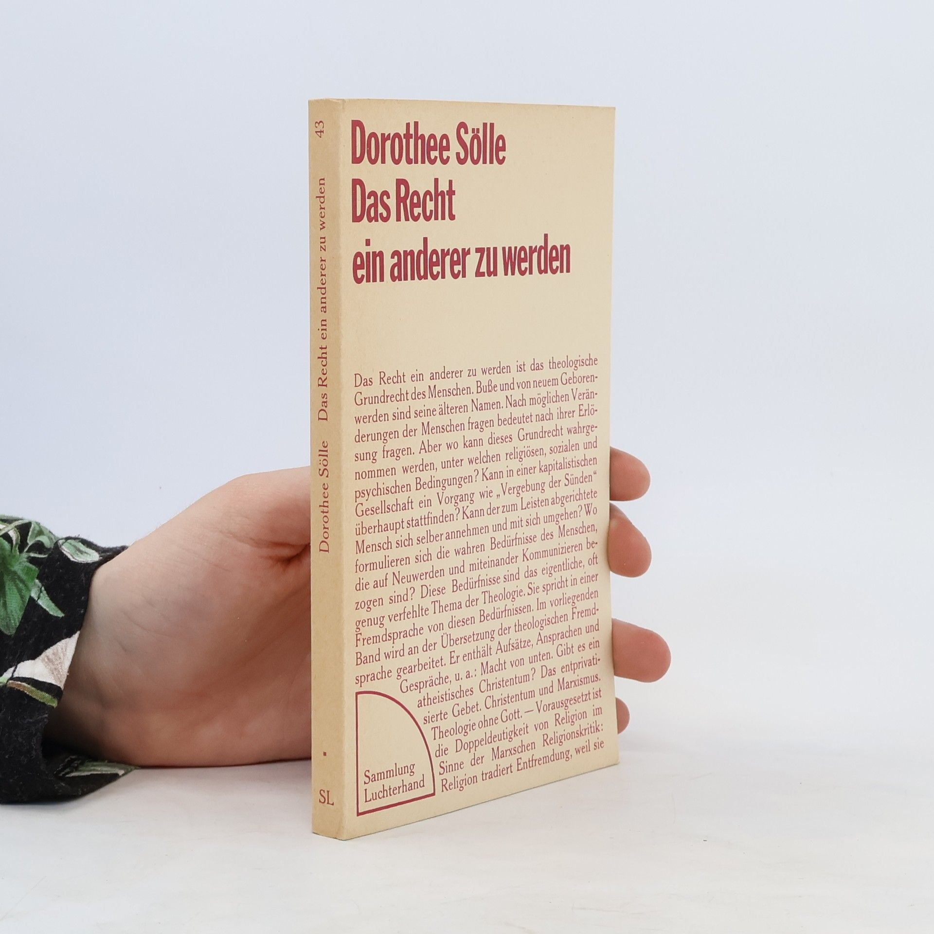 Dorothee Sölle Das Recht ein anderer zu werden
