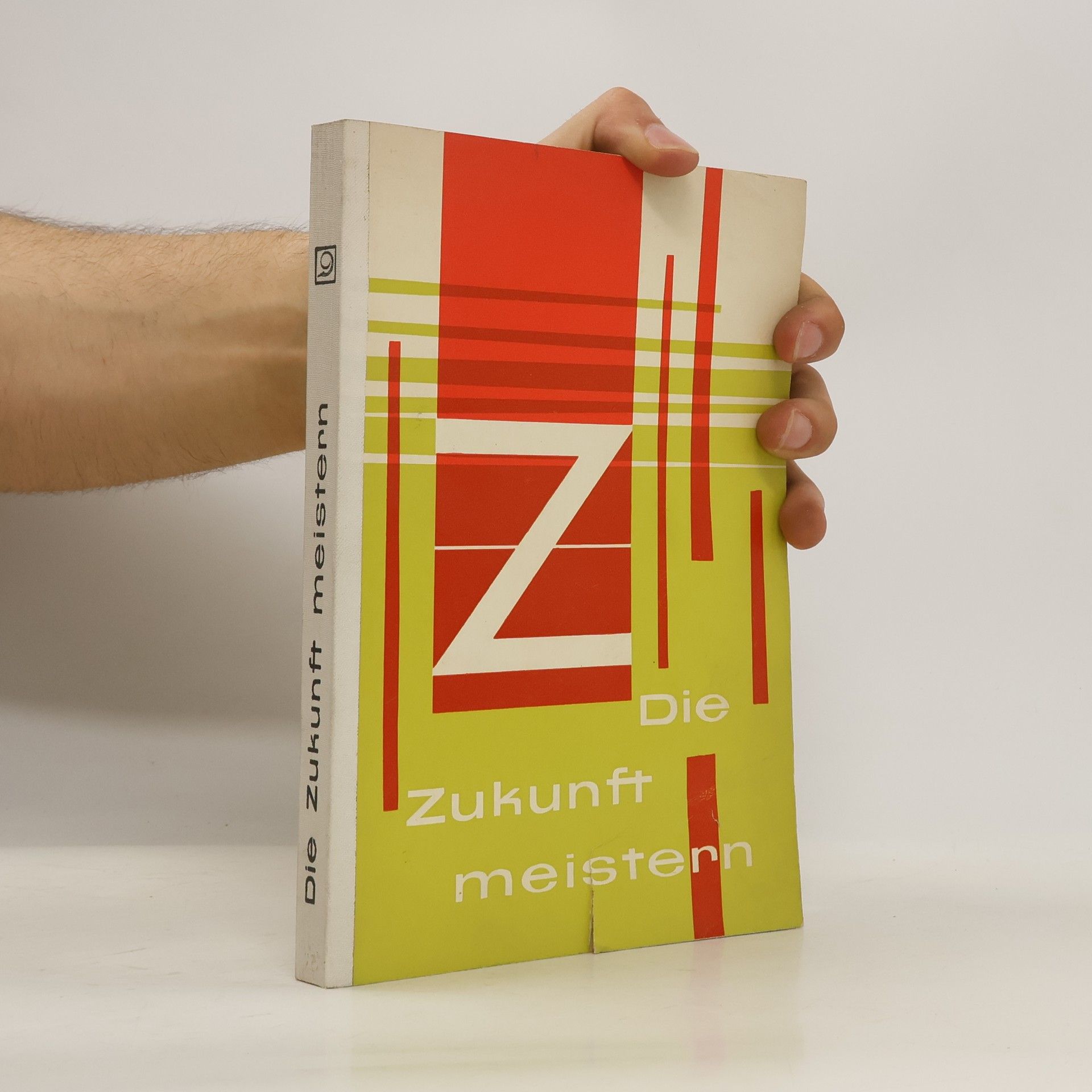 Autorenkollektiv Die Zukunft meistern
