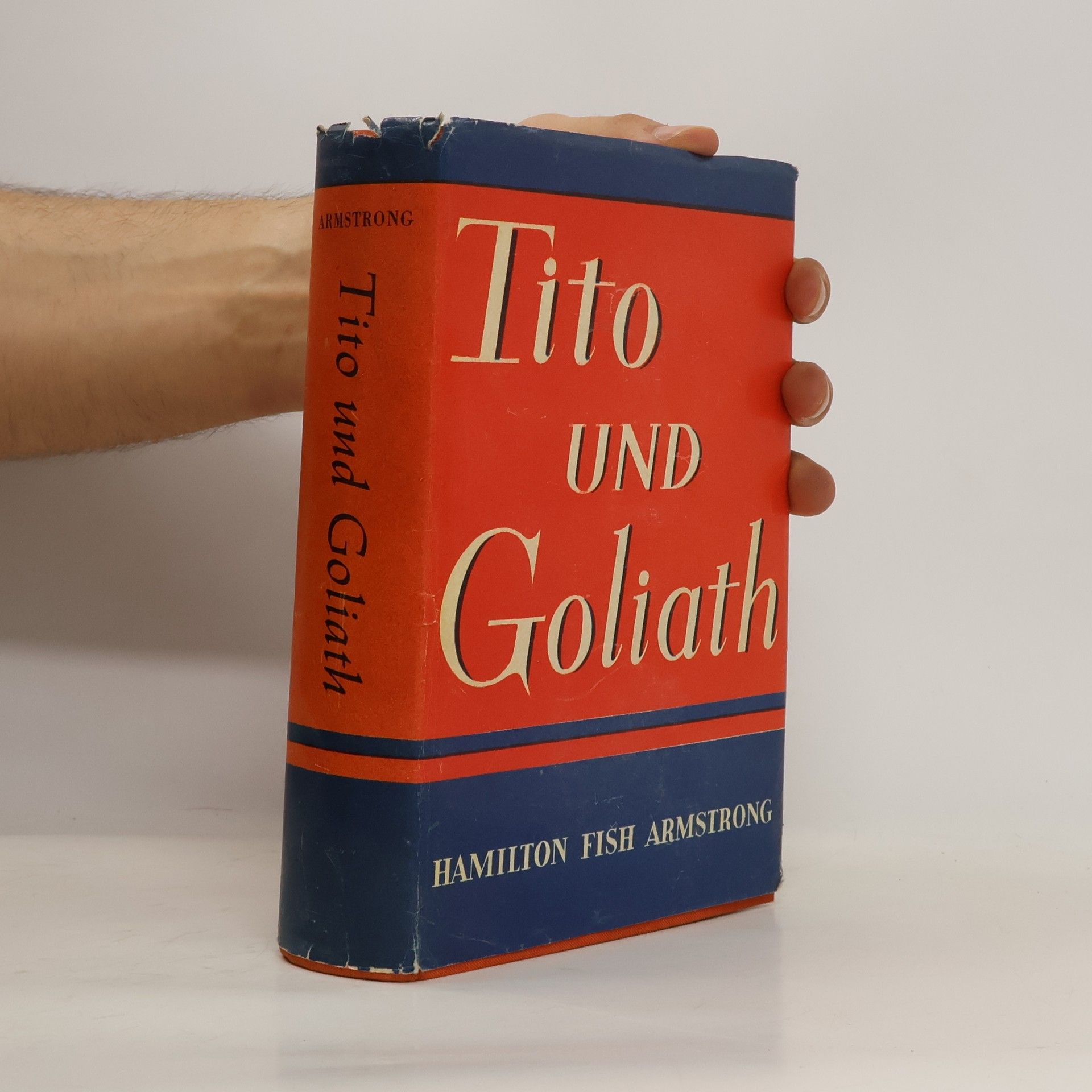 Hamilton Fish Armstrong Tito und Goliath