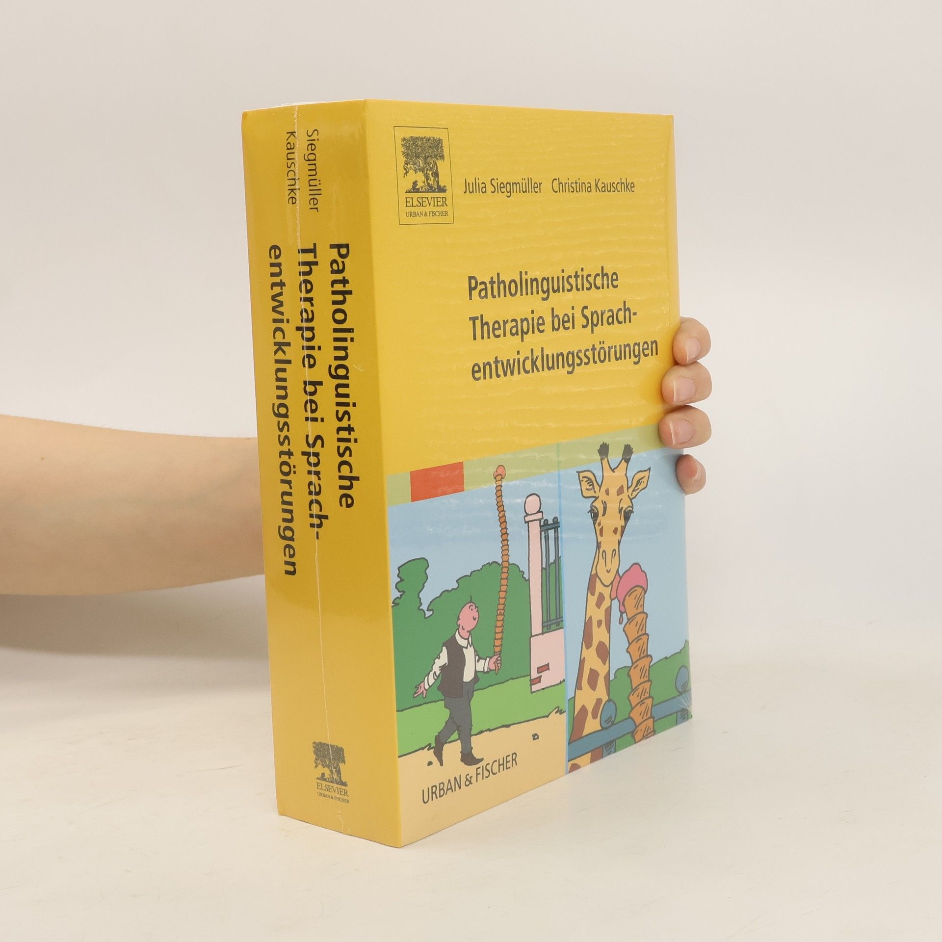 Julia Siegmüller Patholinguistische Therapie bei Sprachentwicklungsstörungen