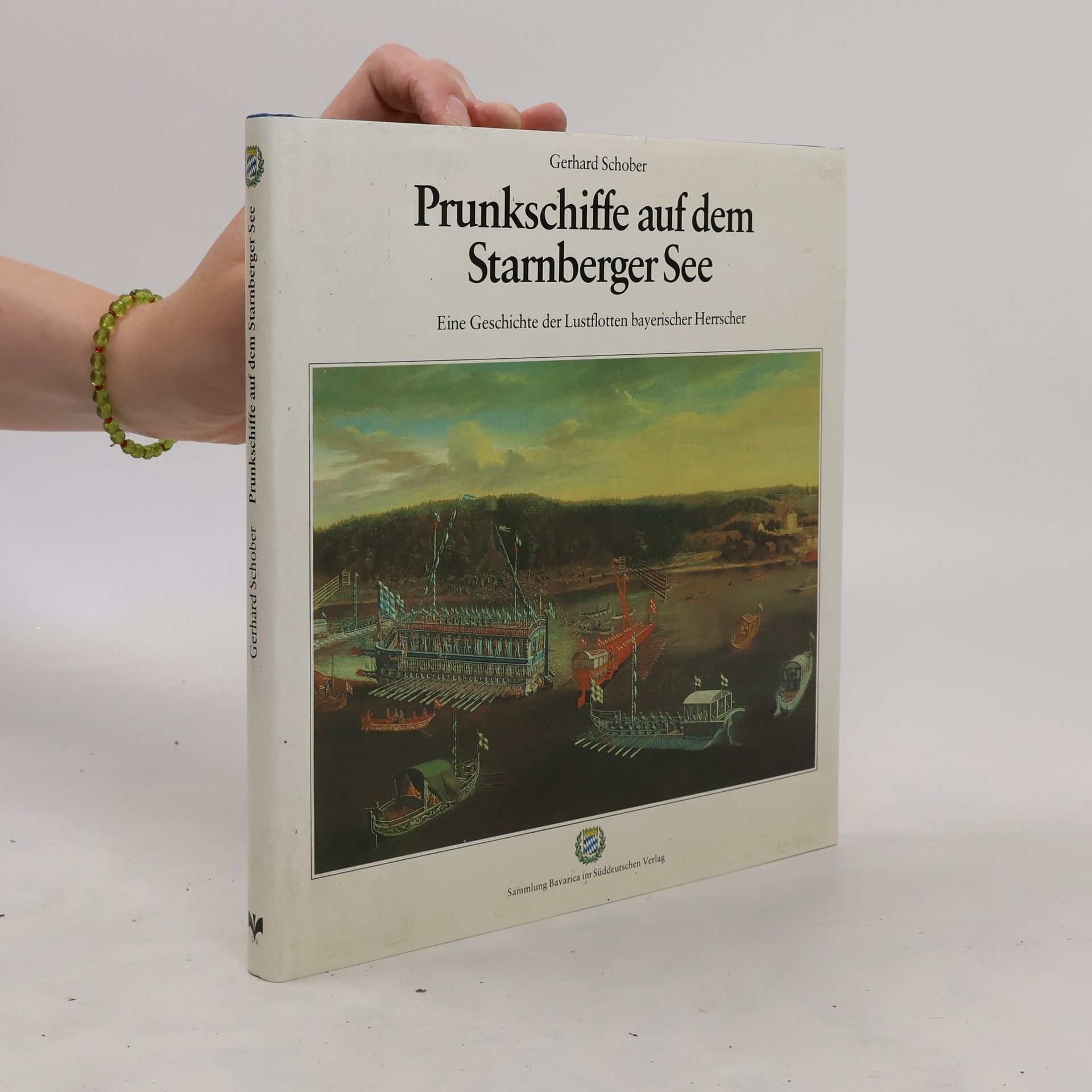 Gerhard Schober Prunkschiffe auf dem Starnberger See