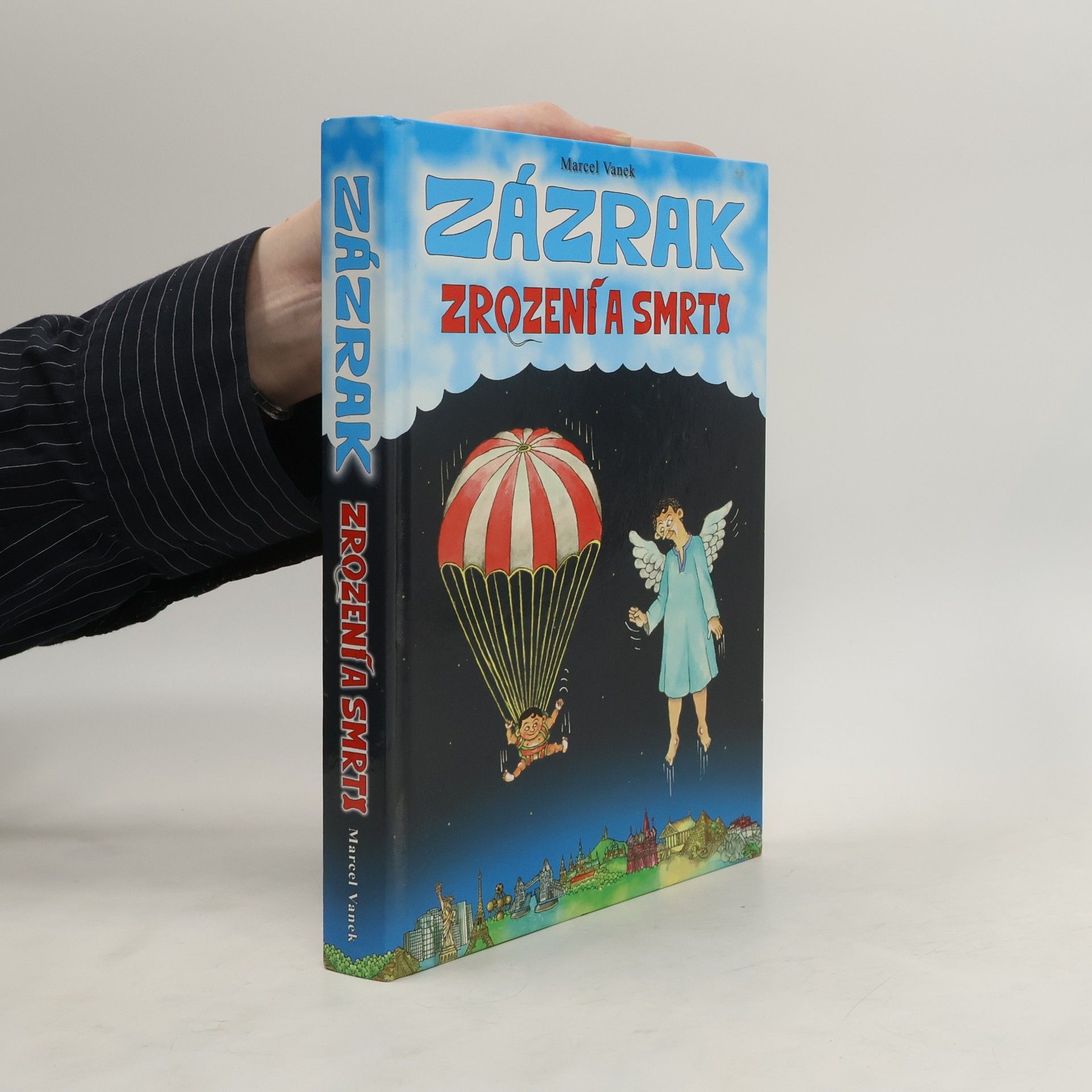 Marcel Vanek Zázrak zrození a smrti