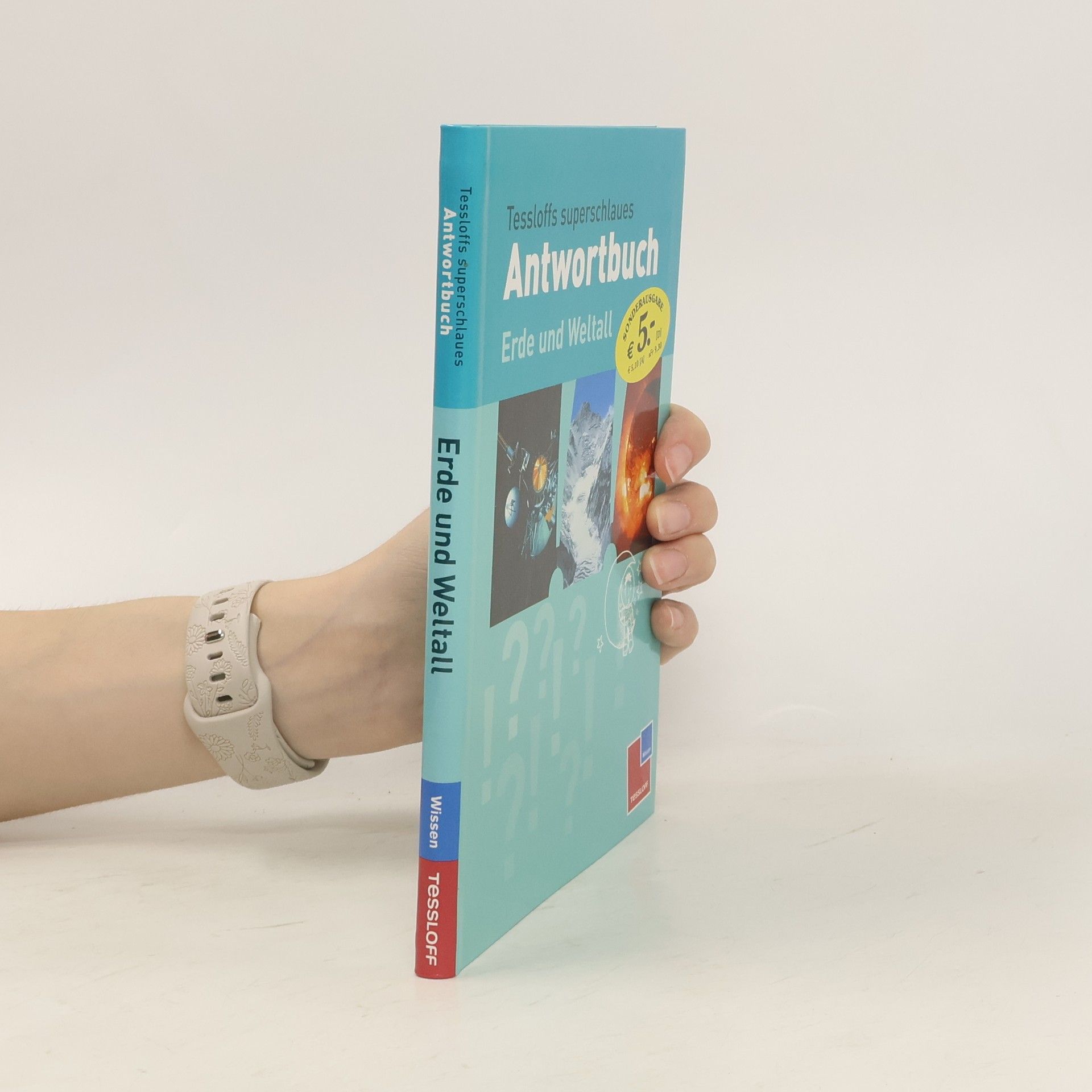 kolektiv Tessloffs superschlaues Antwortbuch Erde und Weltall