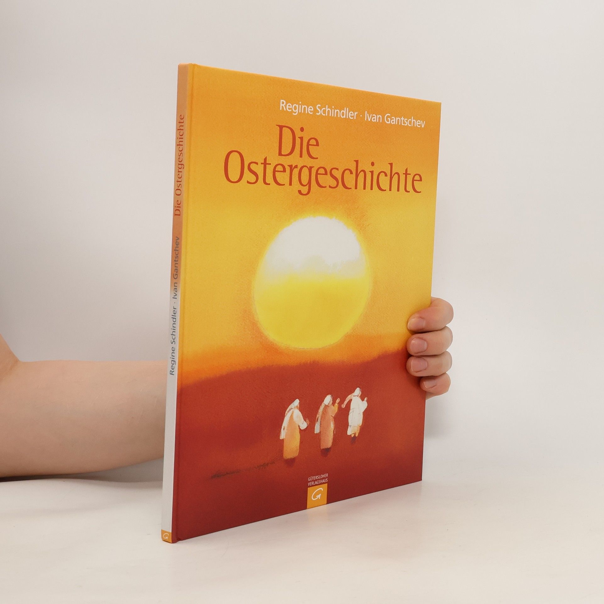 Regine Schindler Die Ostergeschichte