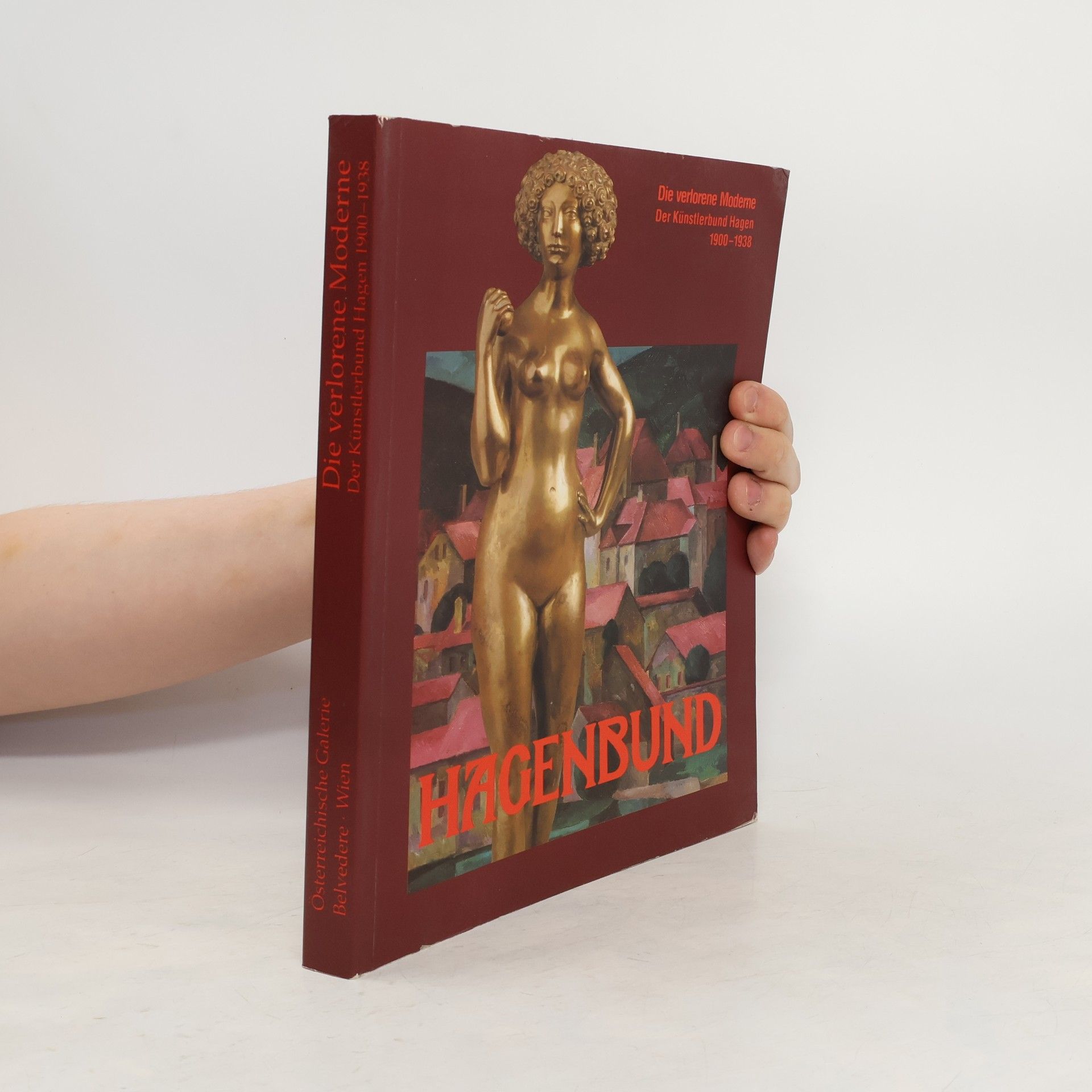 Collective Die verlorene Moderne. Der Künstlerbund Hagen 1900-1938