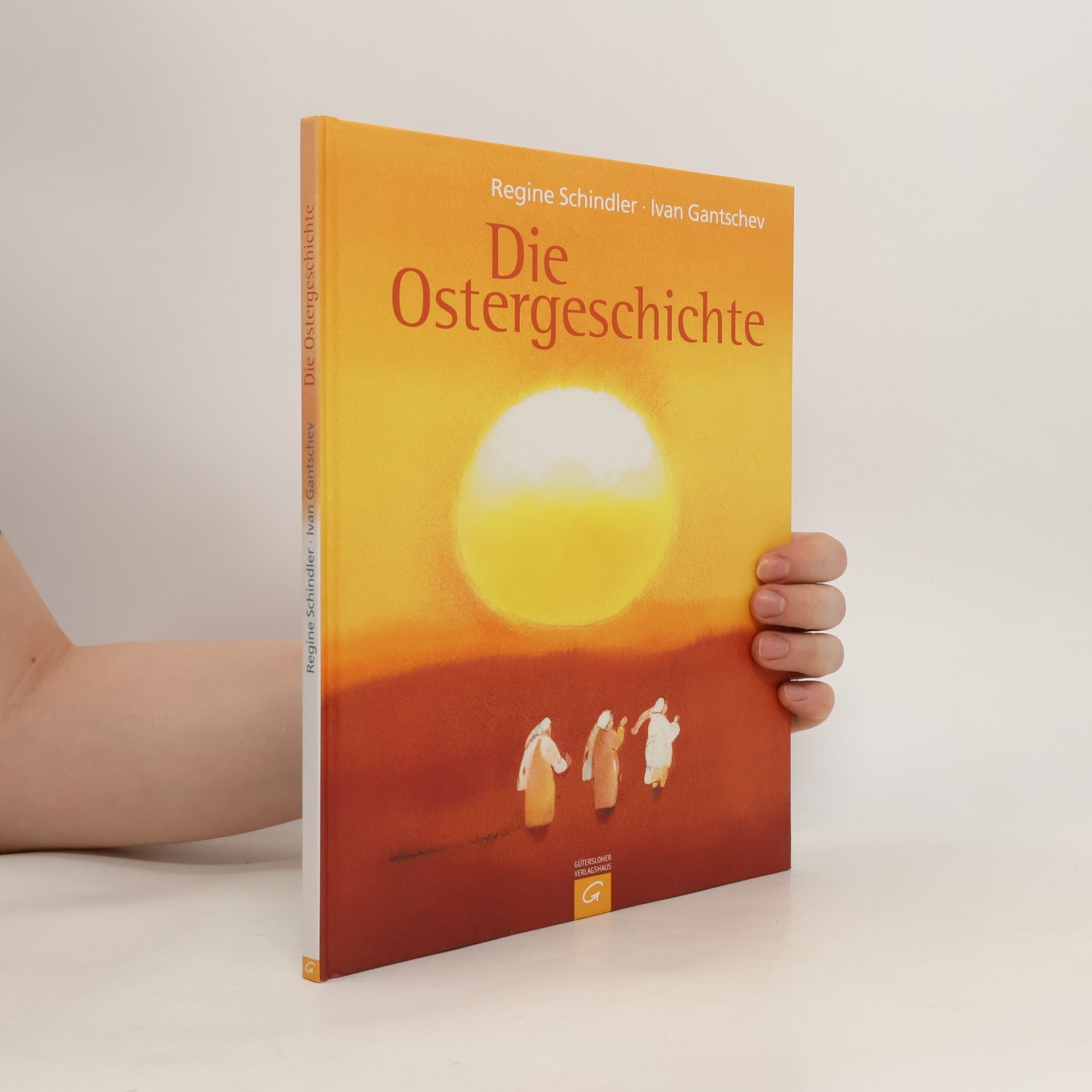 Regine Schindler Die Ostergeschichte
