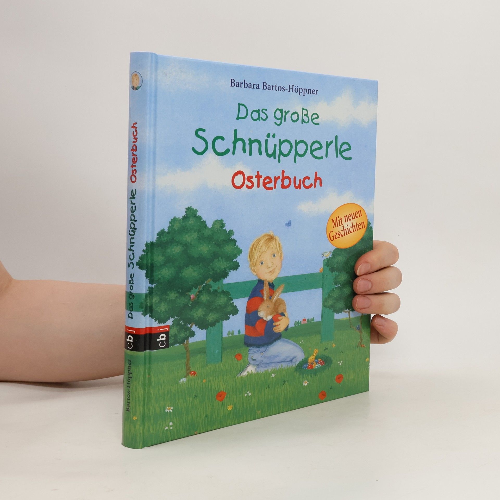 Barbara BartosHöppner Das große Schnüpperle-Osterbuch