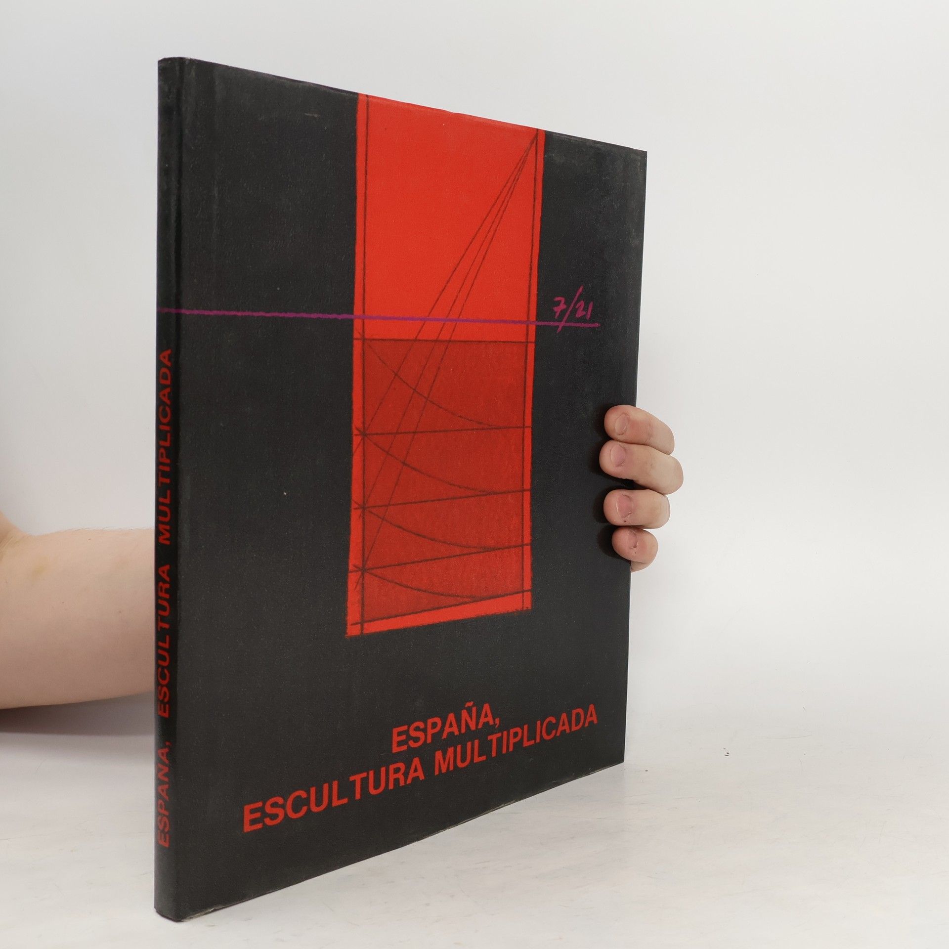 Autores varios España. Escultura Multiplicada