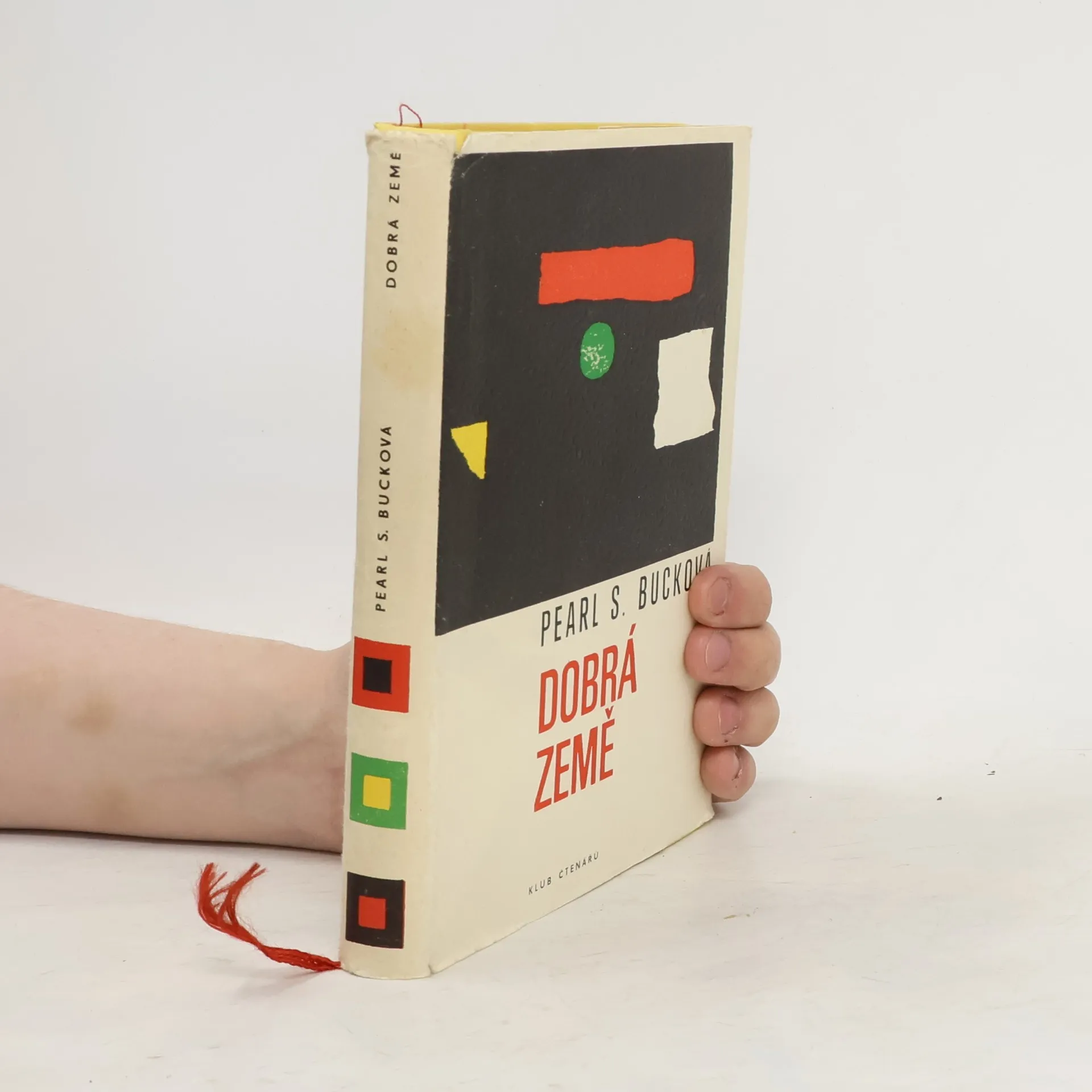 Dobrá země | Book | Hardcover |  Pearl S. Buck | CS