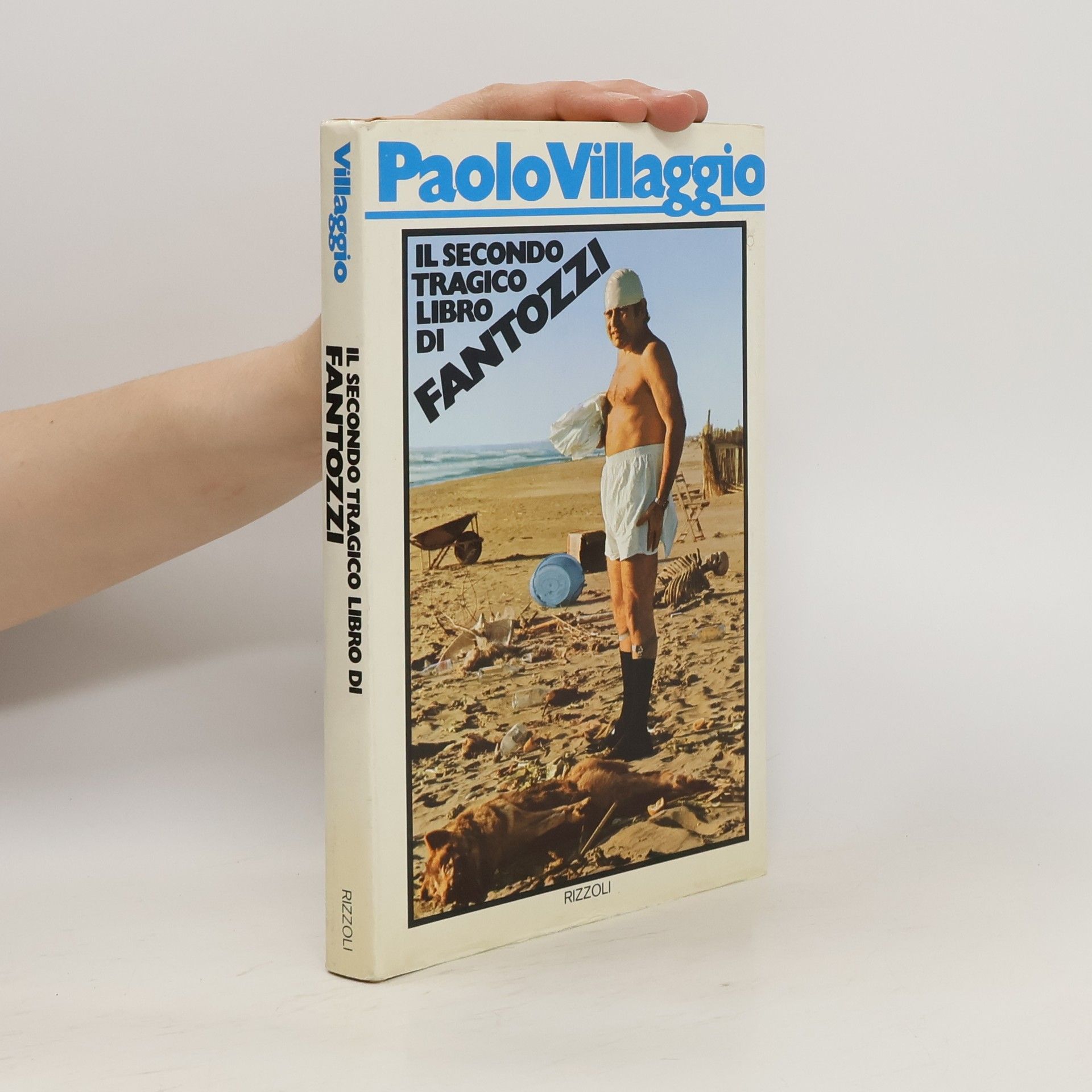 Paolo Villaggio Il secondo tragico libro di Fantozzi