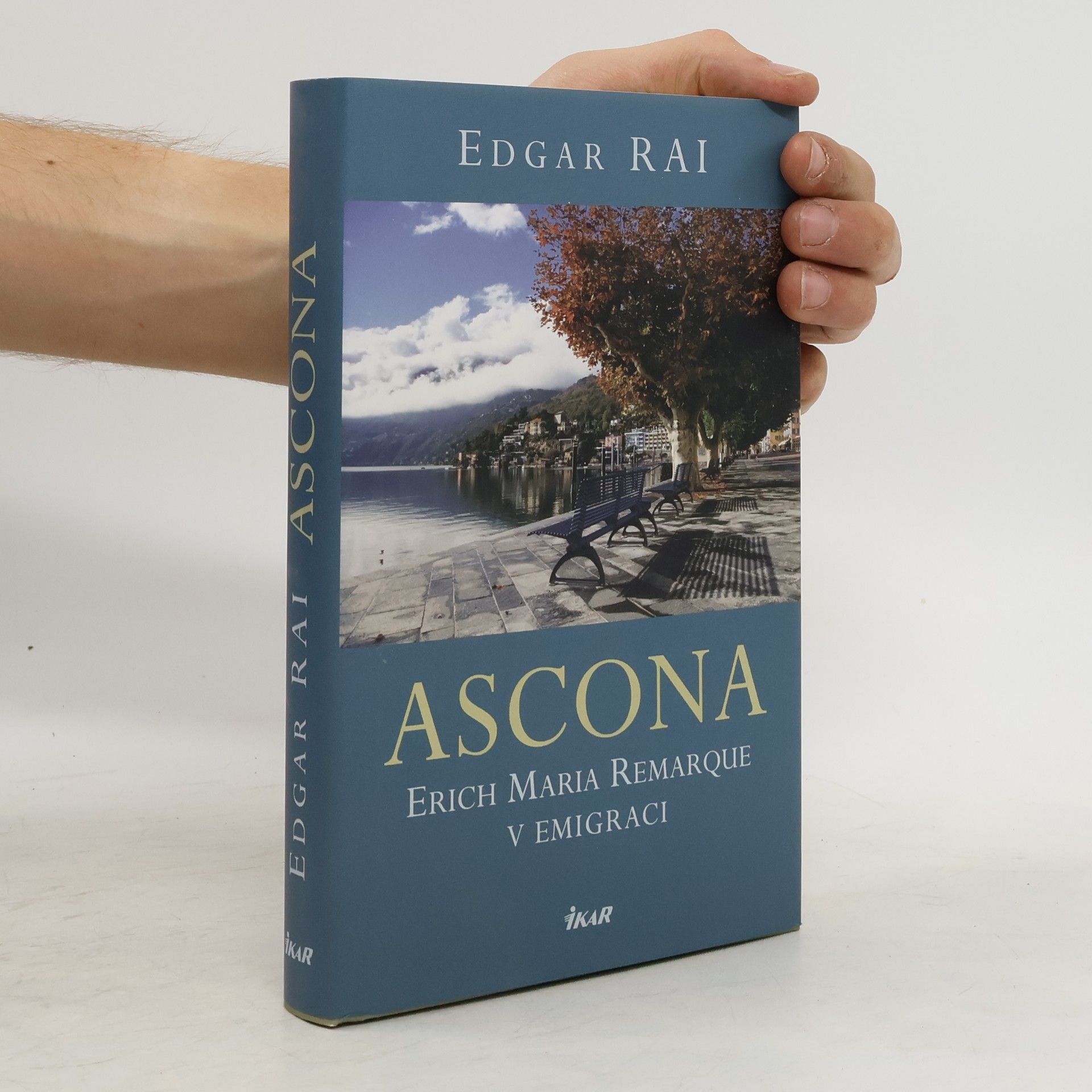 Edgar Rai Ascona: Erich Maria Remarque v emigraci